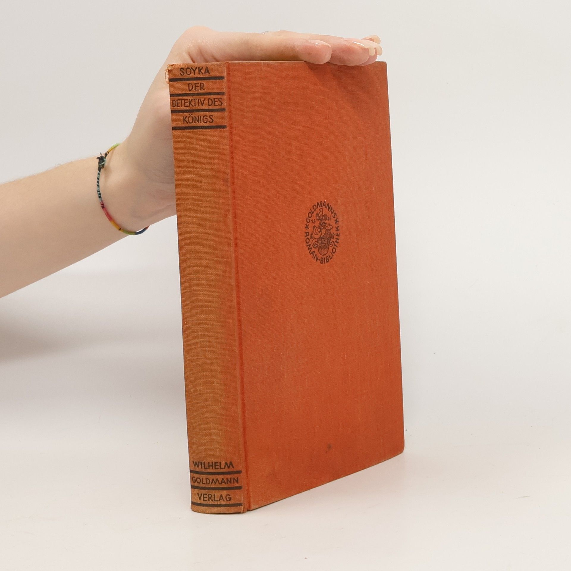 Otto Soyka Der Detektiv des Königs