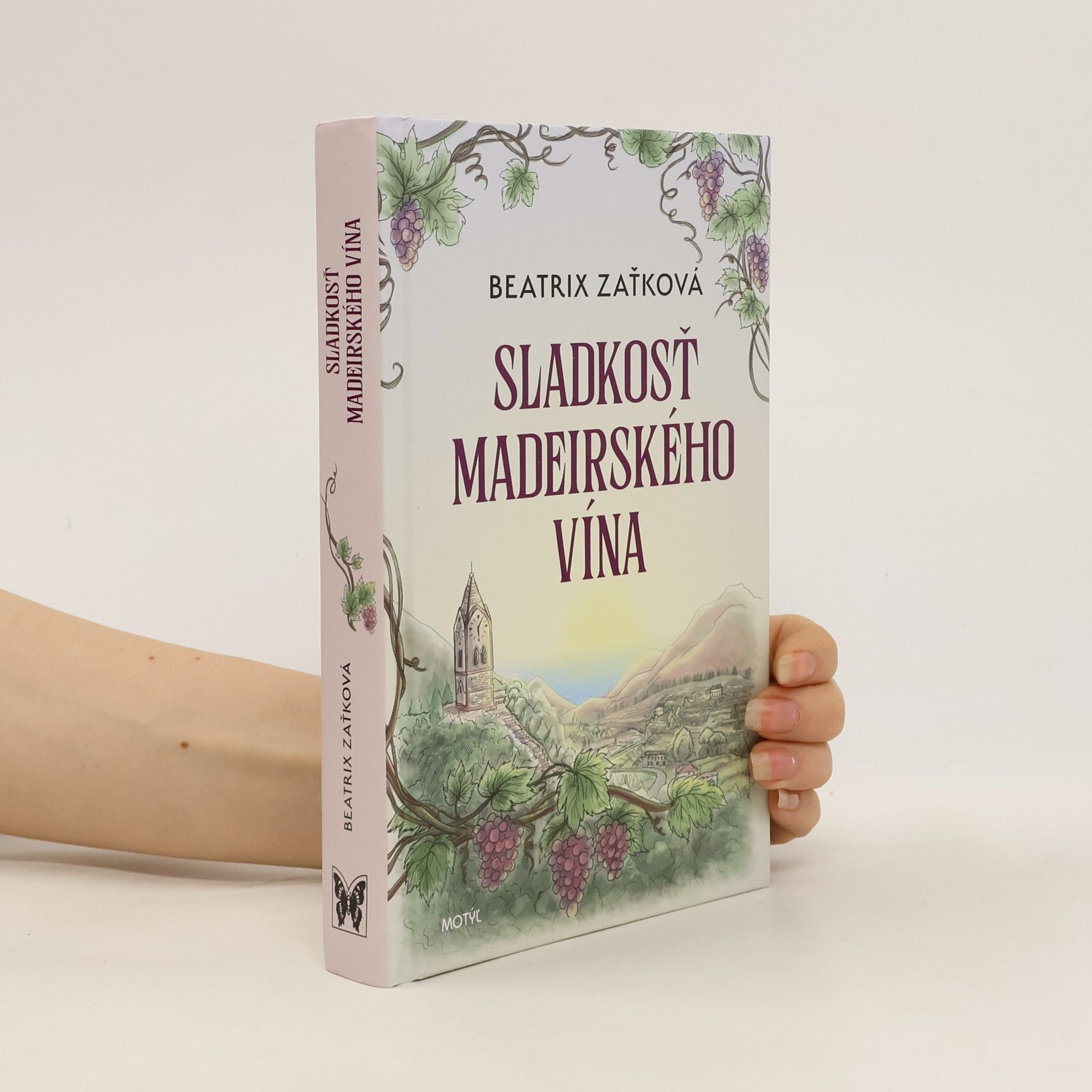 Beatrix Zaťková Sladkosť Madeirského vína