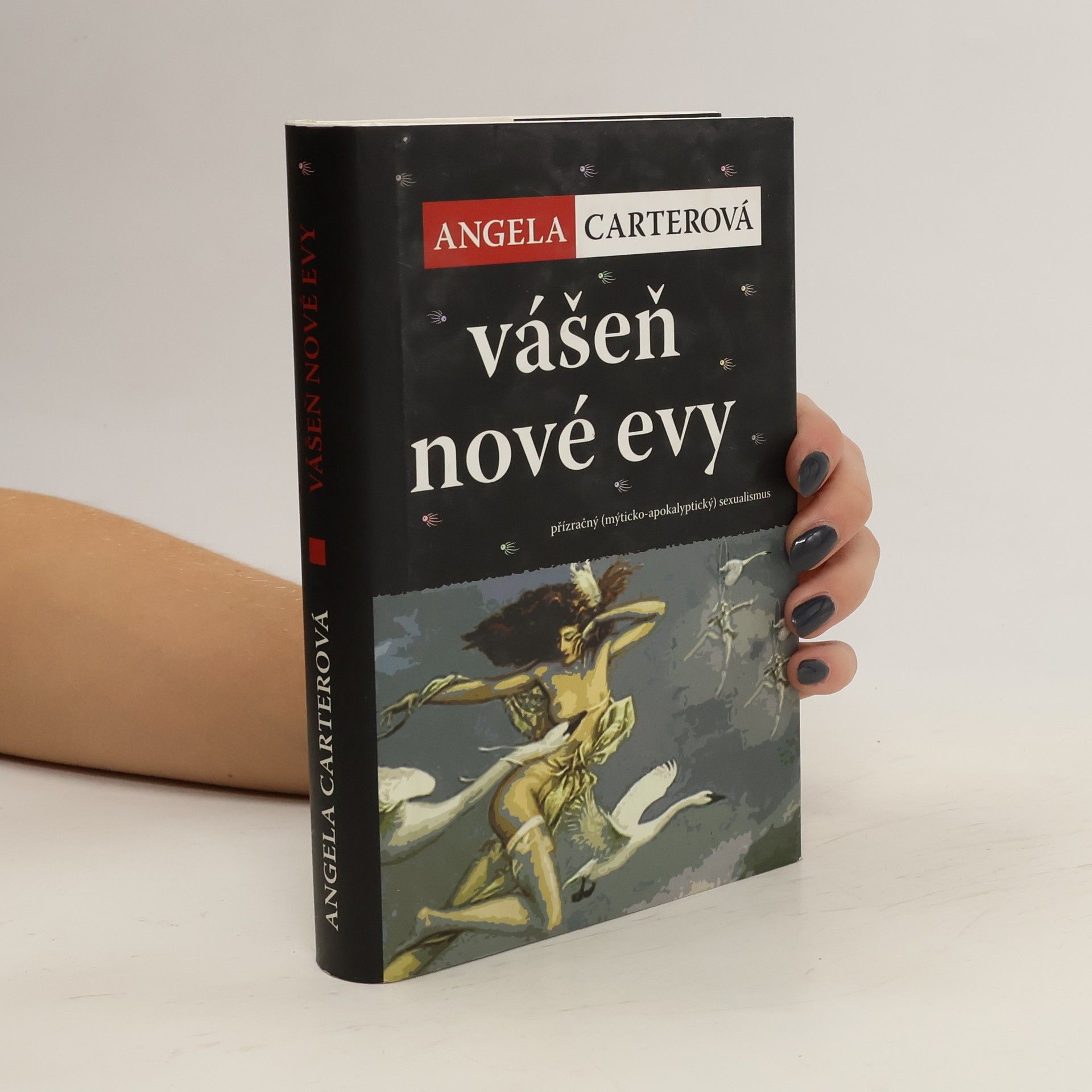 Angela Carter Vášeň nové Evy