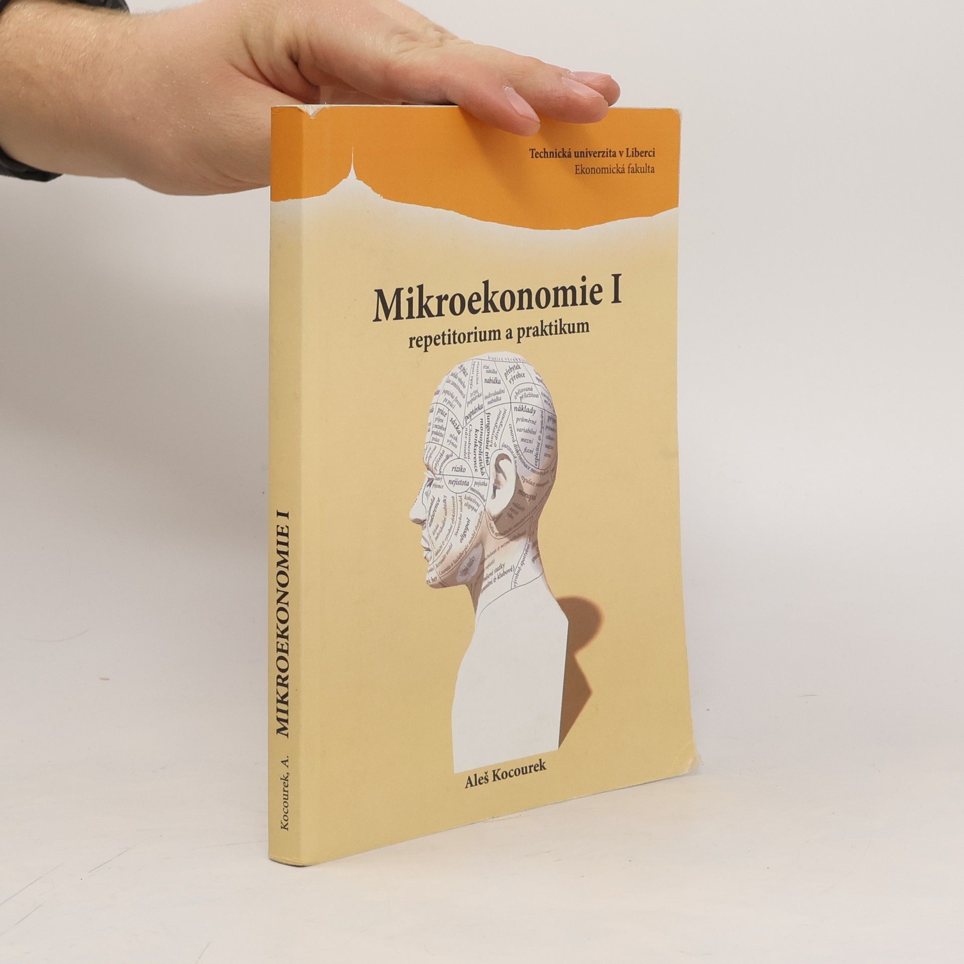 Aleš Kocourek Mikroekonomie I: repetitorium a praktikum