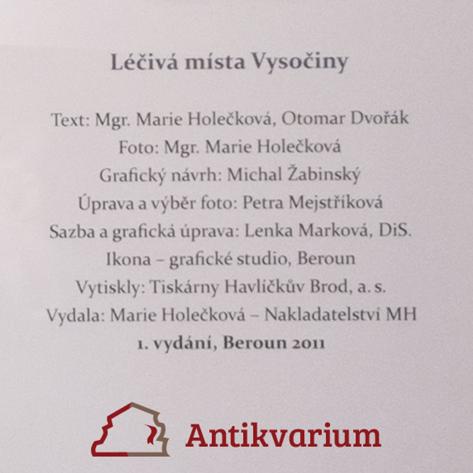 Marie Holečková Léčivá místa Vysočiny