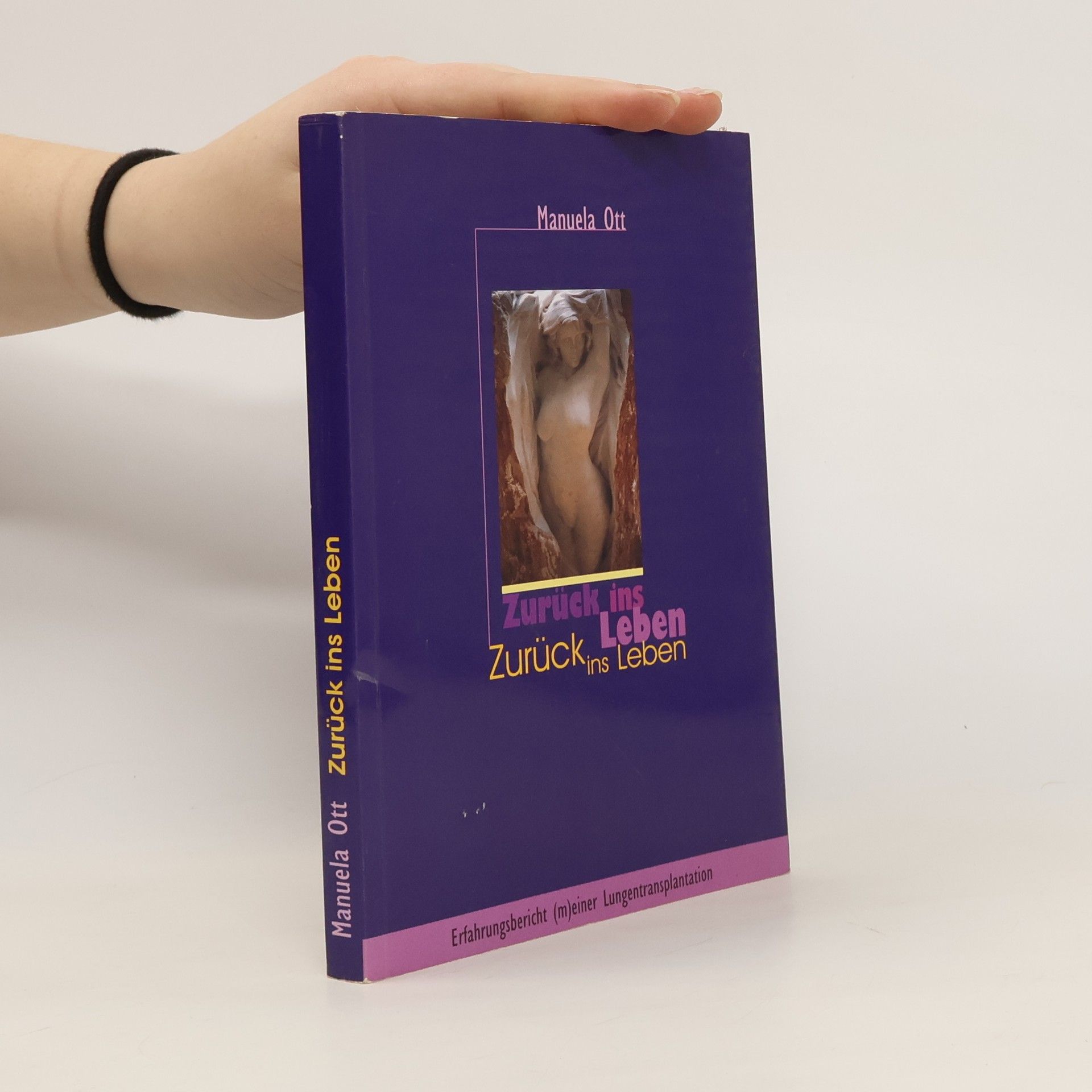 Manuela Ott Zurück ins Leben