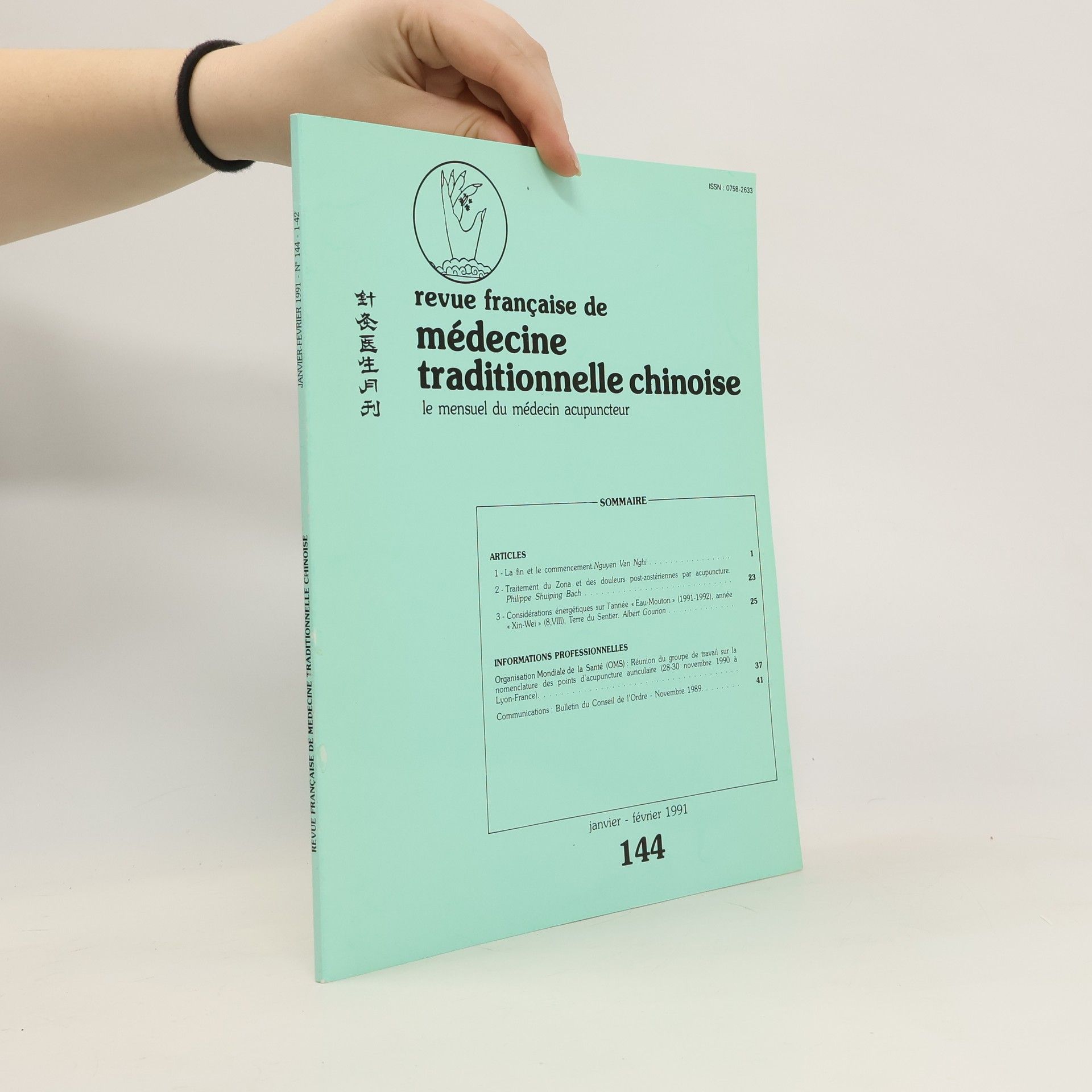 Collectif d'auteurs Revue française de médecine traditionnelle chinoise 1-2/1991