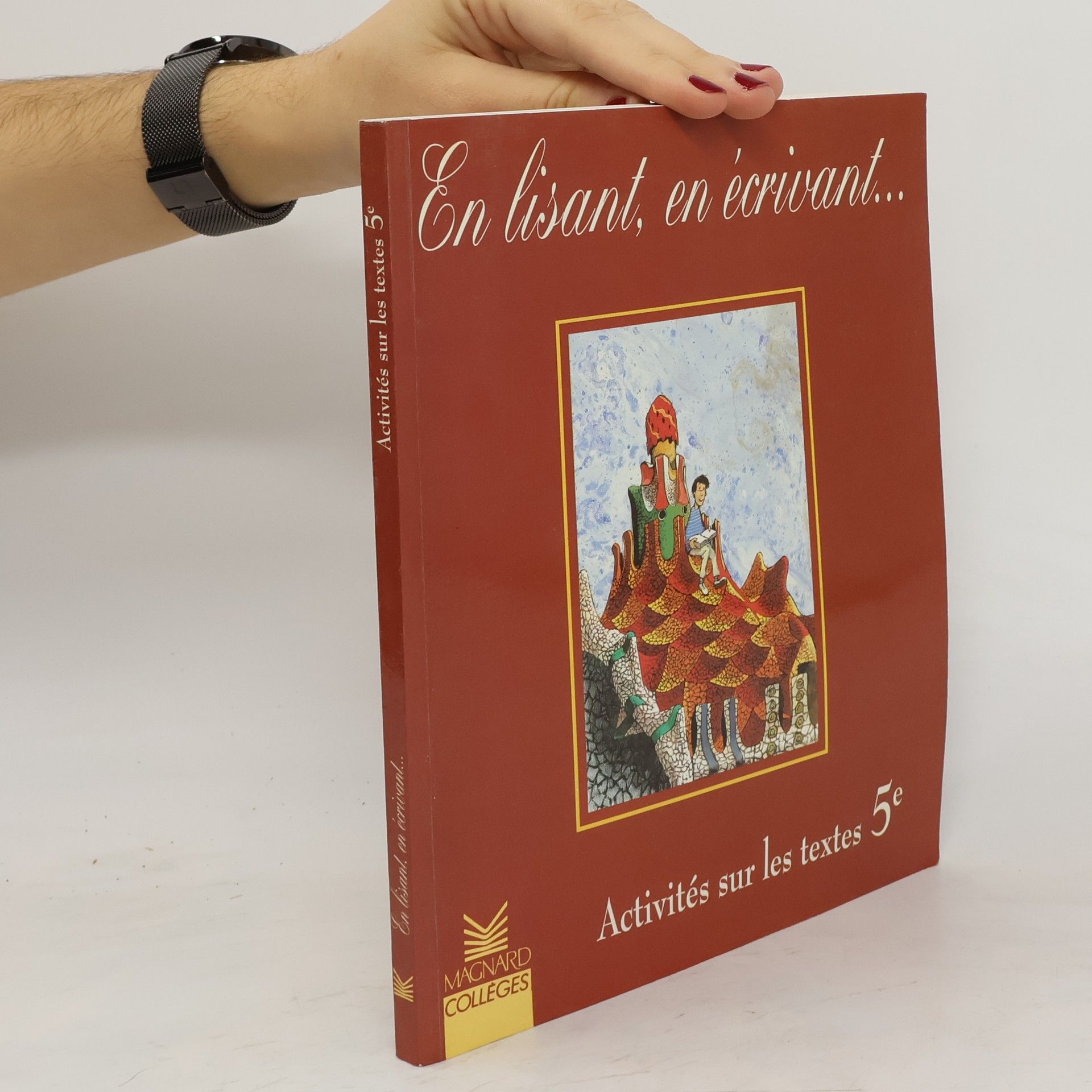 Collectif d'auteurs En lisant, en écrivant