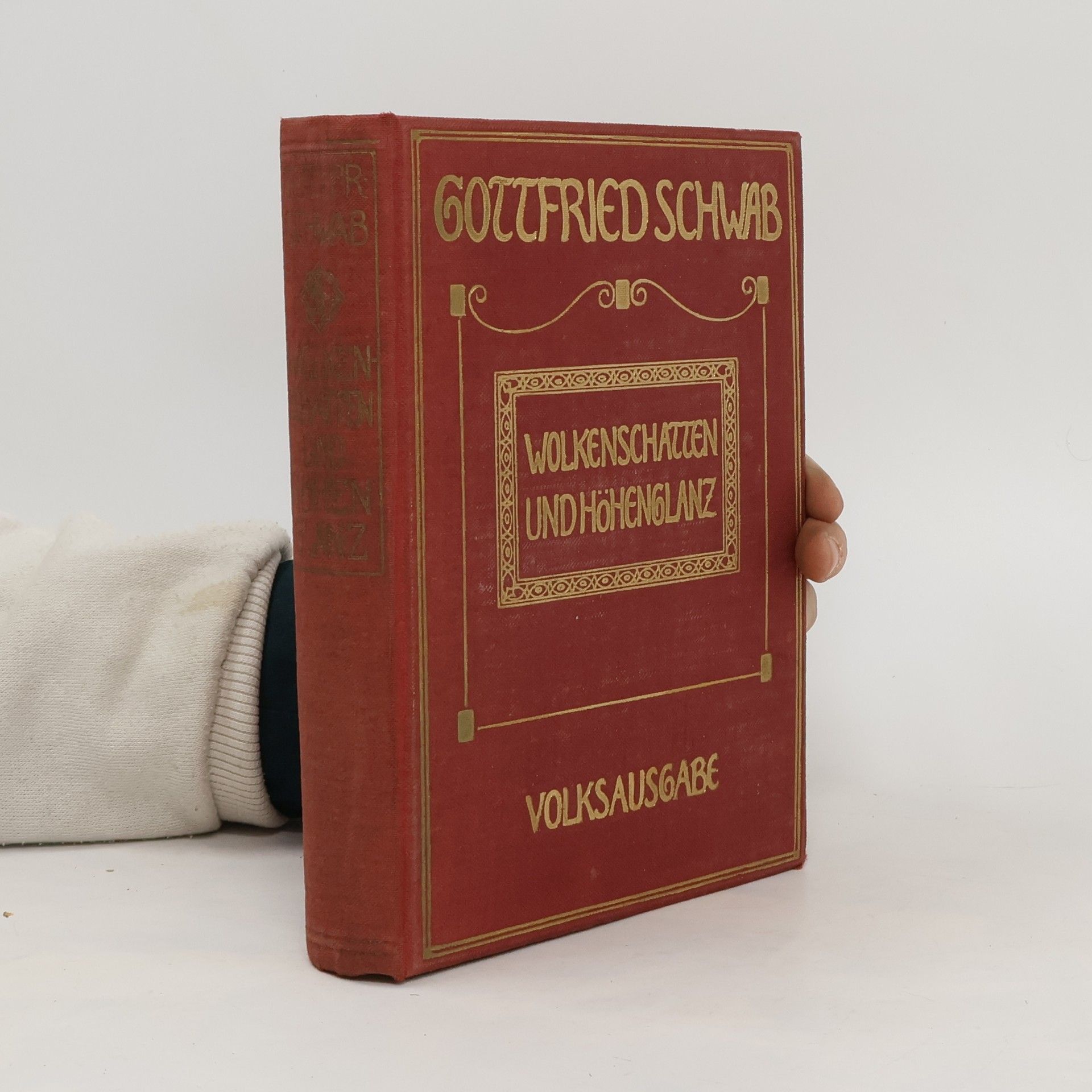 Gottfried Schwab Wolkenschatten und Höhenglanz
