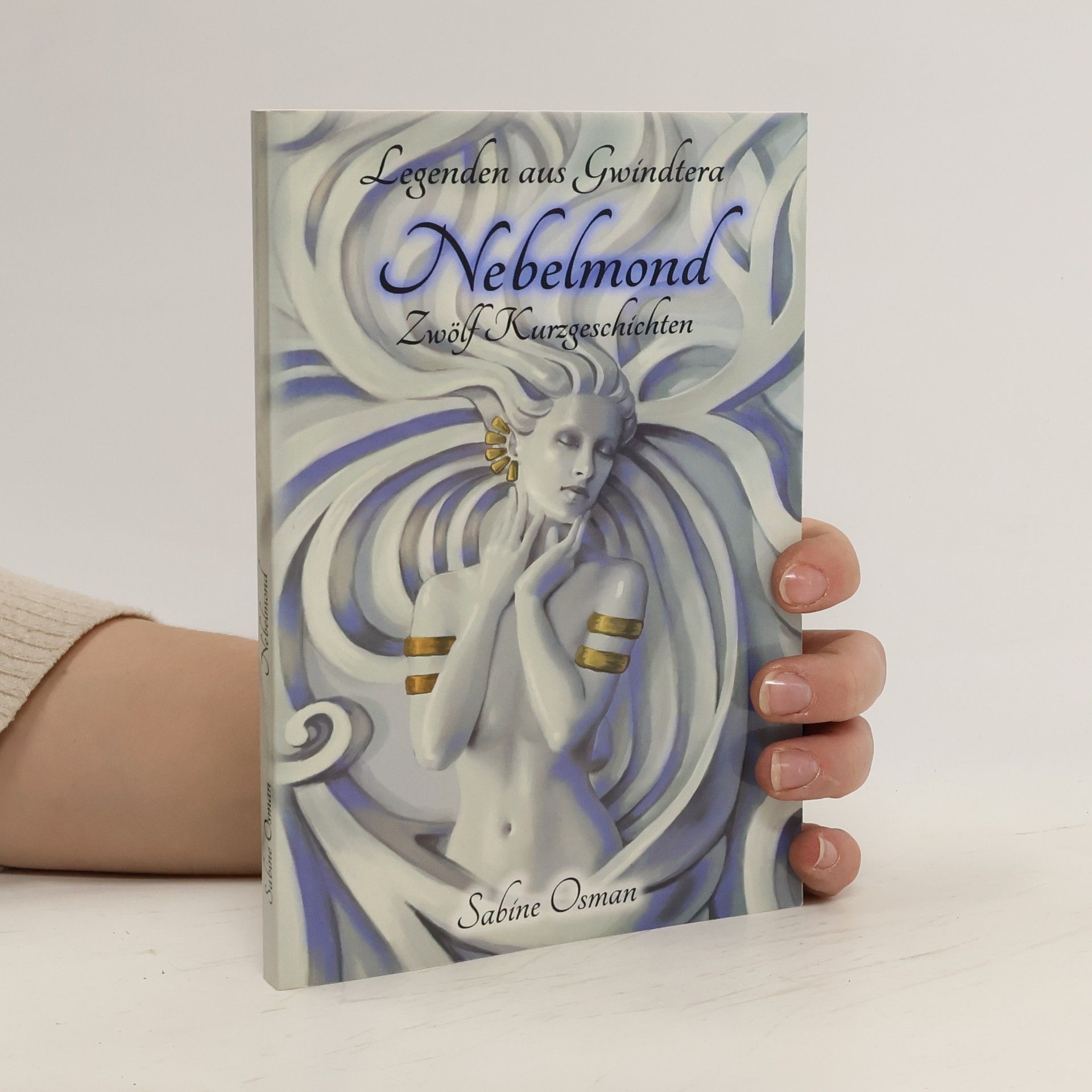 Sabine Osman Legenden aus Gwintera. Nebelmond