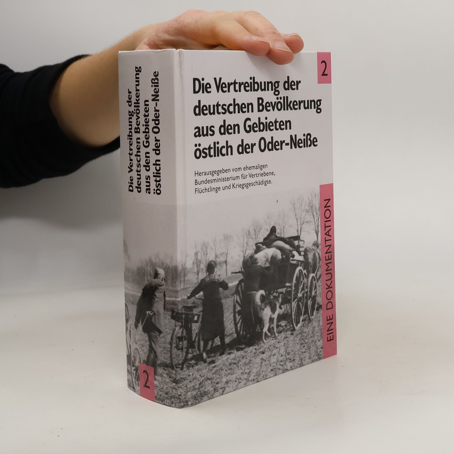 Autorenkollektiv Die Vertreibung der deutschen Bevölkerung aus den Gebieten östlich der Oder-Neiße 2