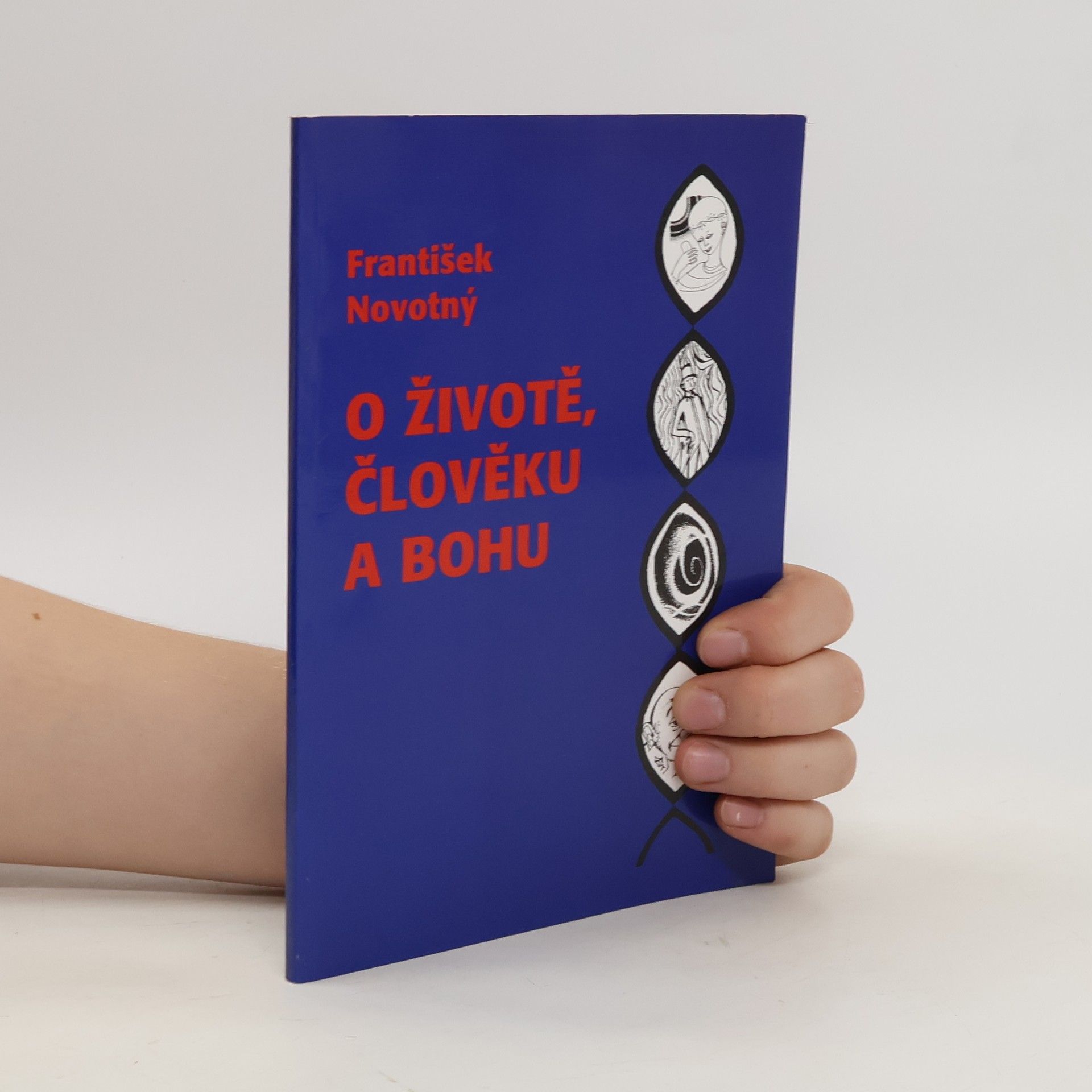 Mudr. František Novotný O životě, člověku a bohu