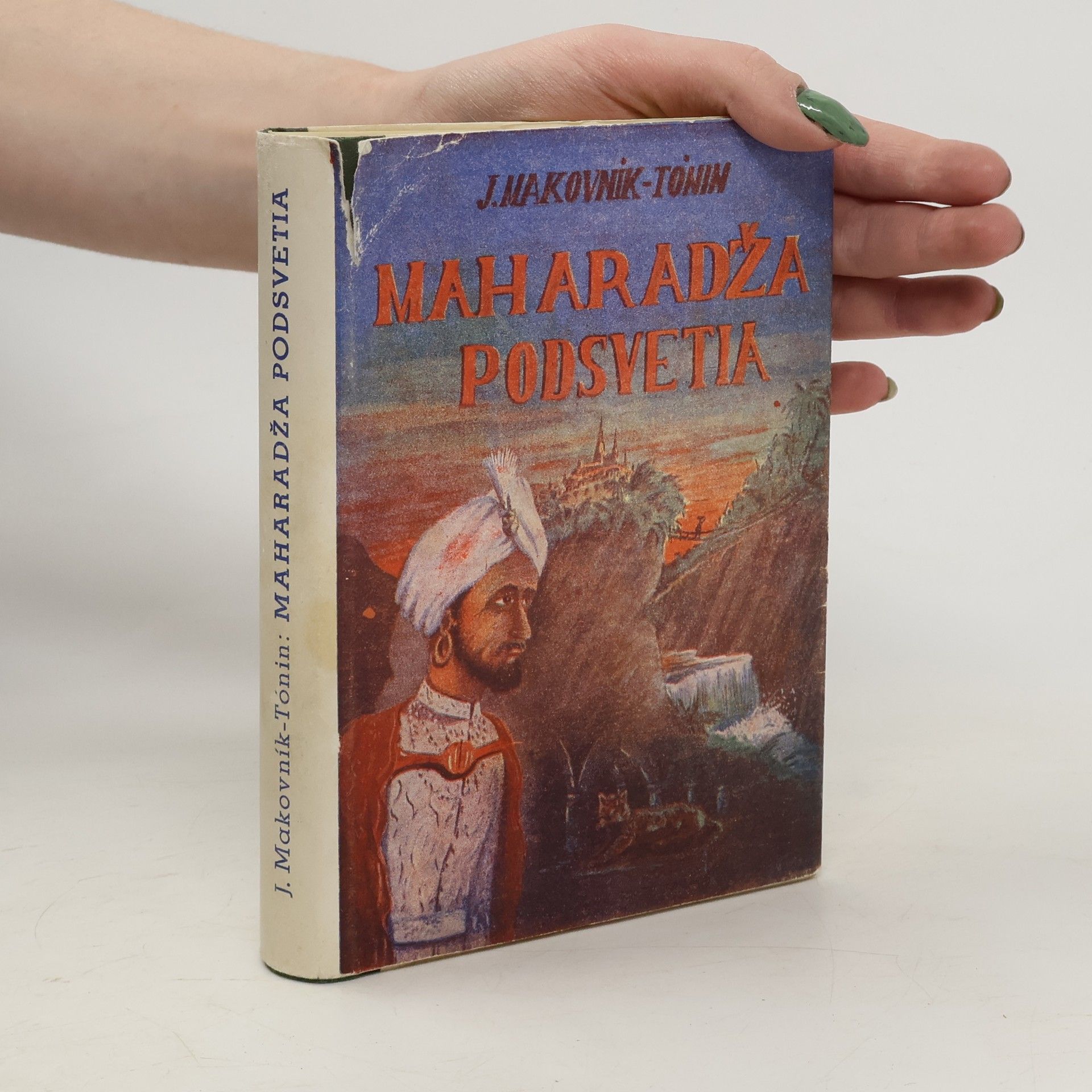 J. Makovník-Tónin Maharadža podsvetia