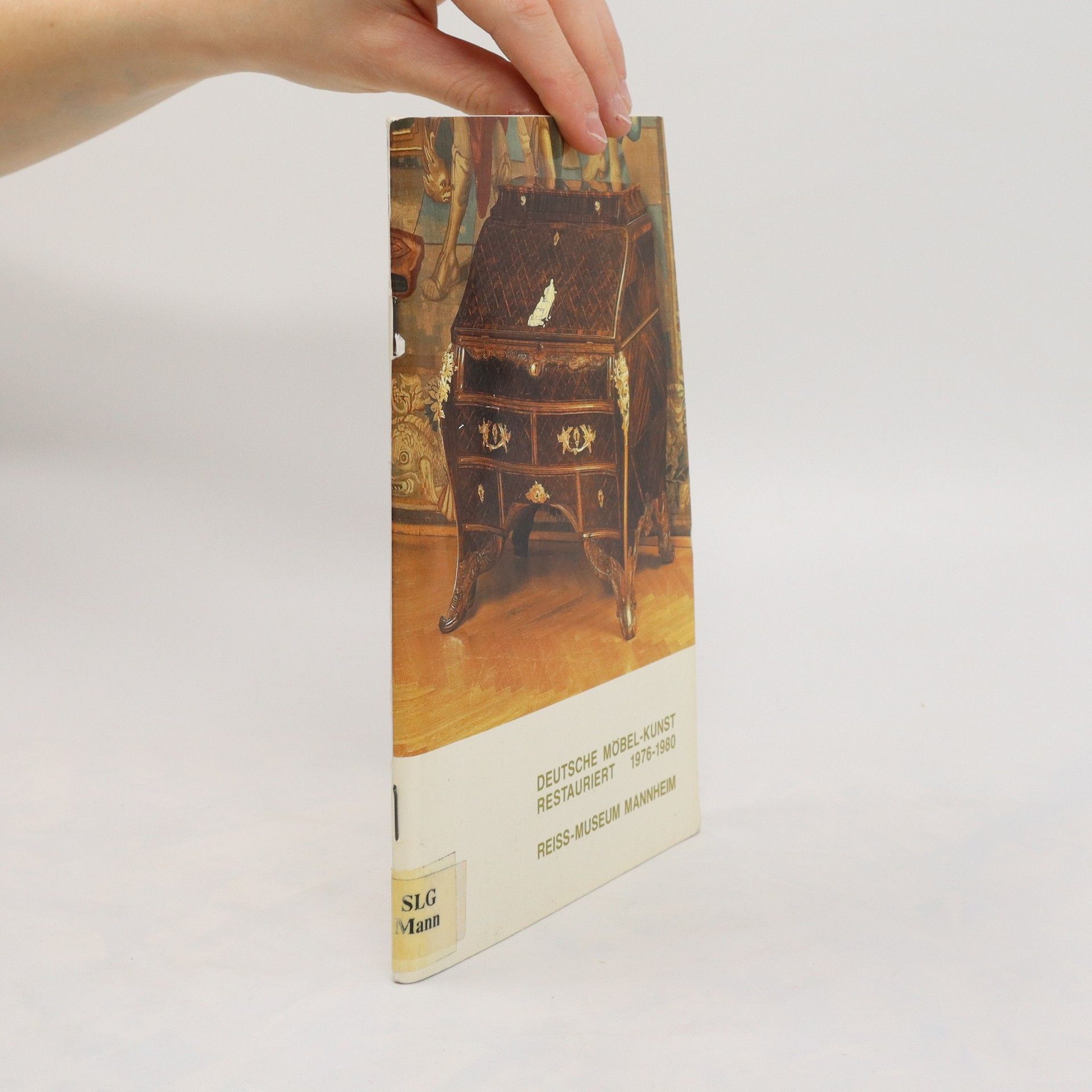 Autorenkollektiv Deutsche Möbel-Kunst restauriert 1976-1980