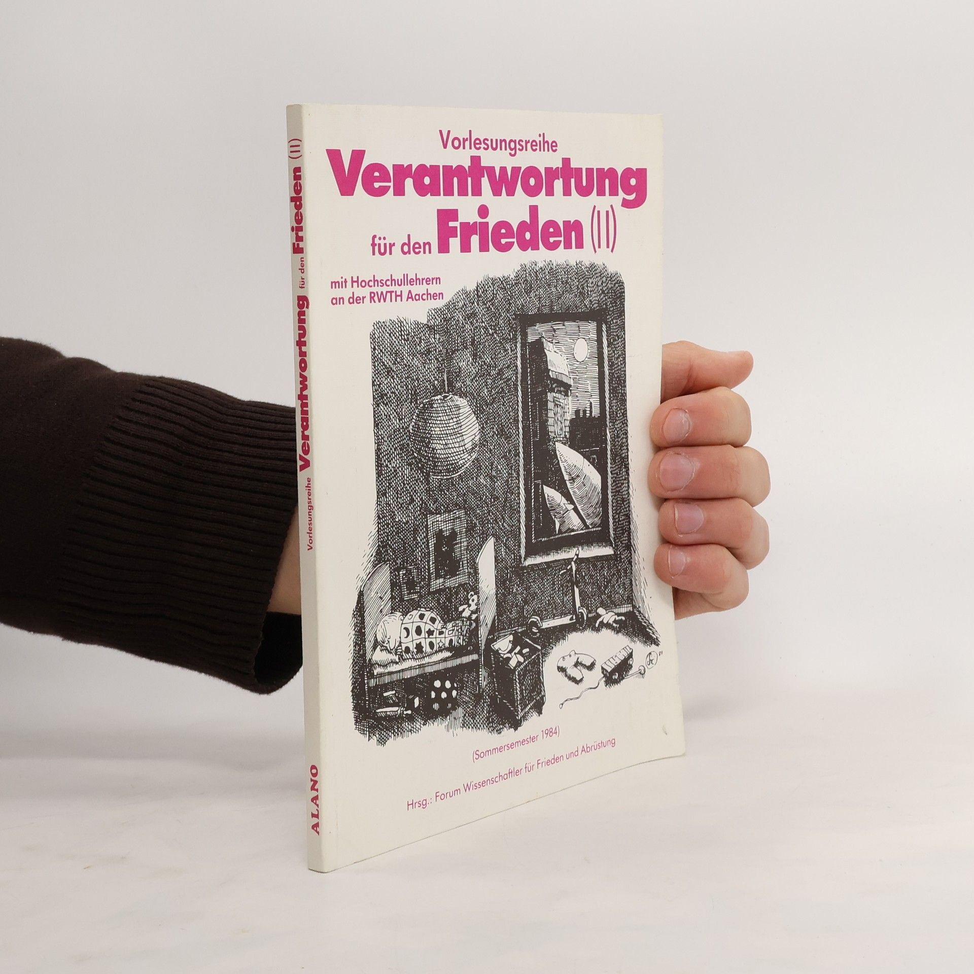 Autorenkollektiv Vorlesungsreihe Verantwortung für den Frieden II