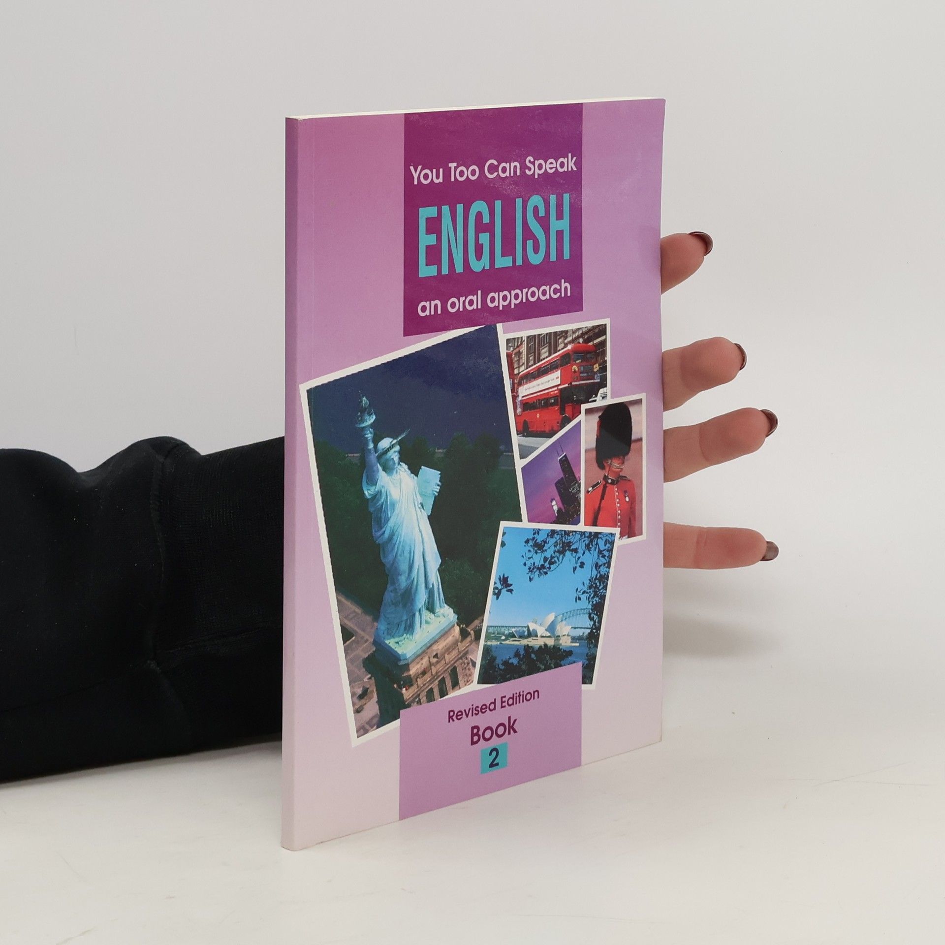 Collectif d'auteurs You too can speak English. An oral Approach. Book 2