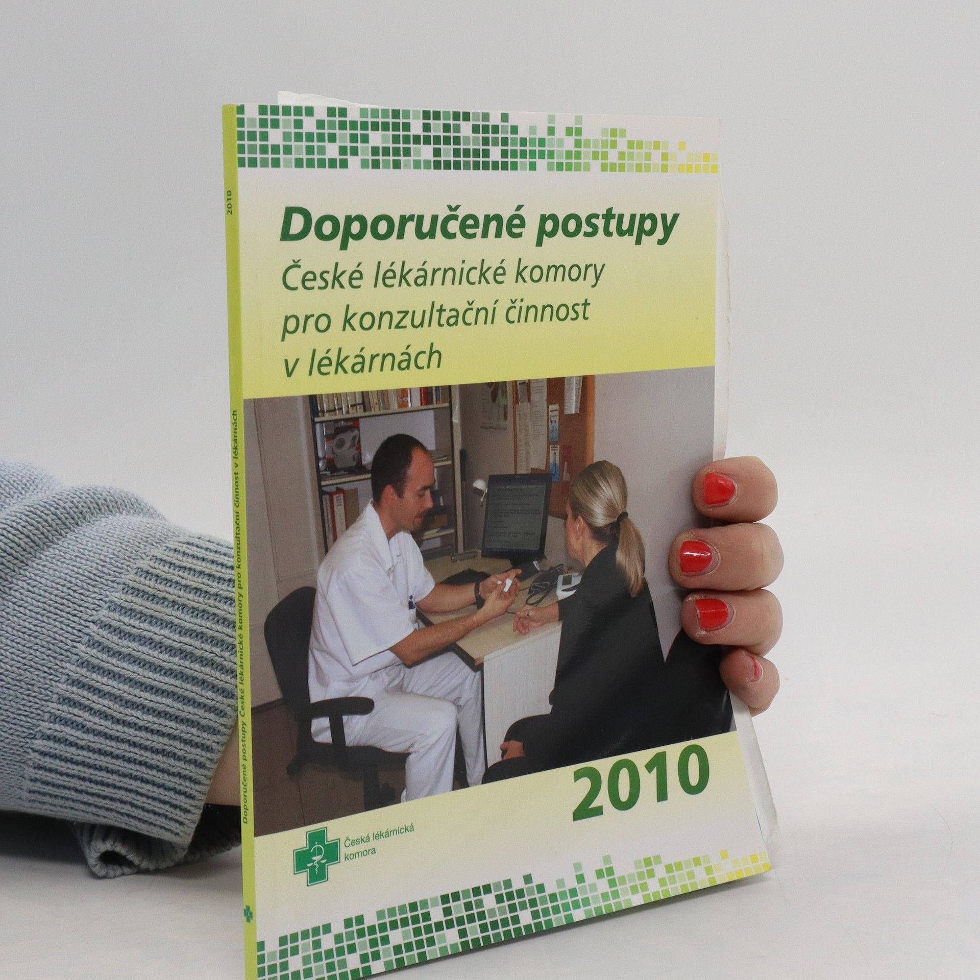 Kolektiv autorů Doporučené postupy České lékárnické komory pro konzultační činnost v lékárnách