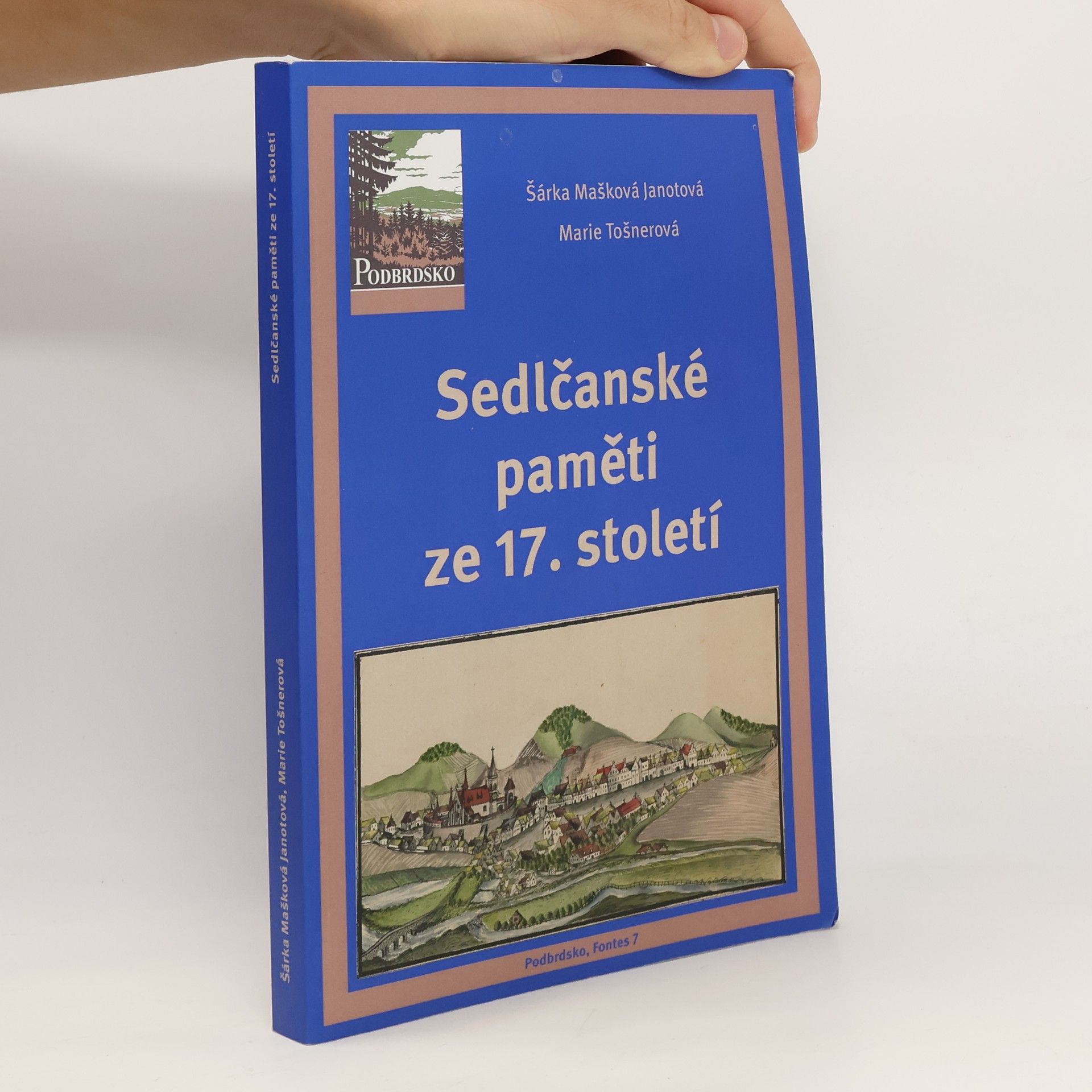 Auteurscollectief Sedlčanské paměti ze 17. století