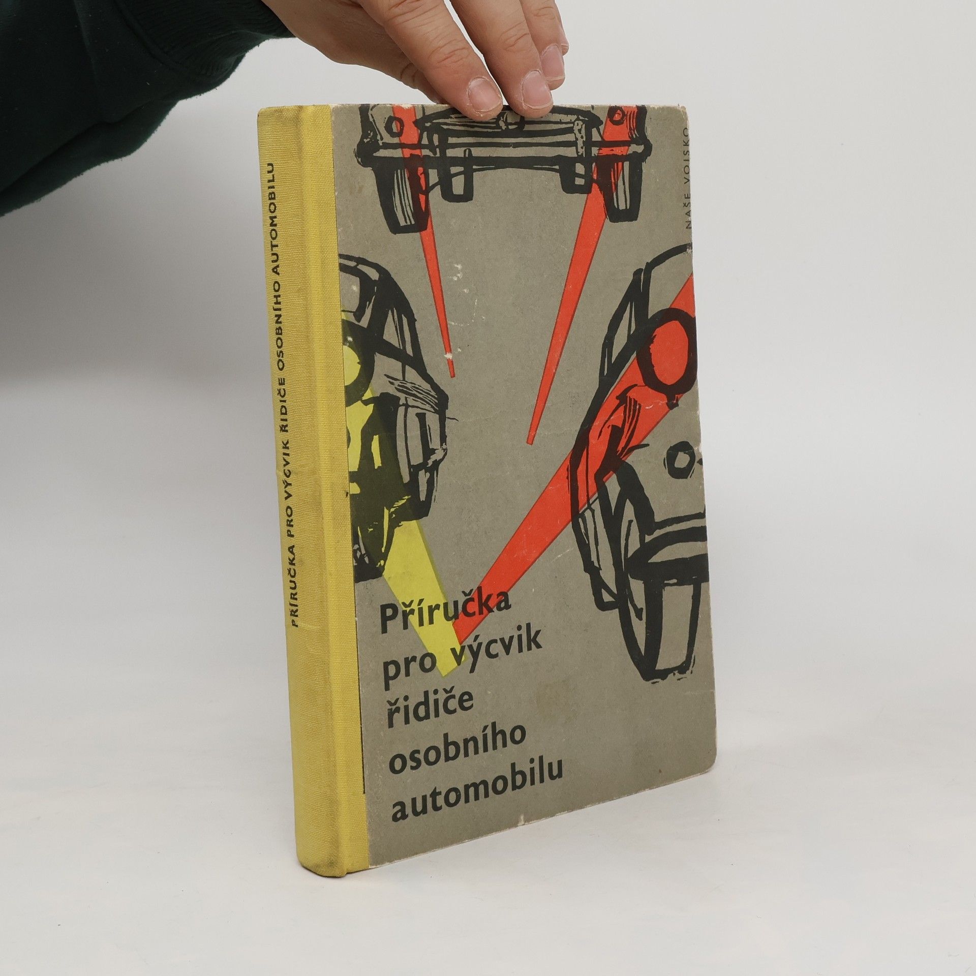 Kolektiv autorů Příručka pro výcvik řidiče osobního automobilu : Konstrukce, vybavení a údržba osobních automobilů a motocyklů : Technika jízdy