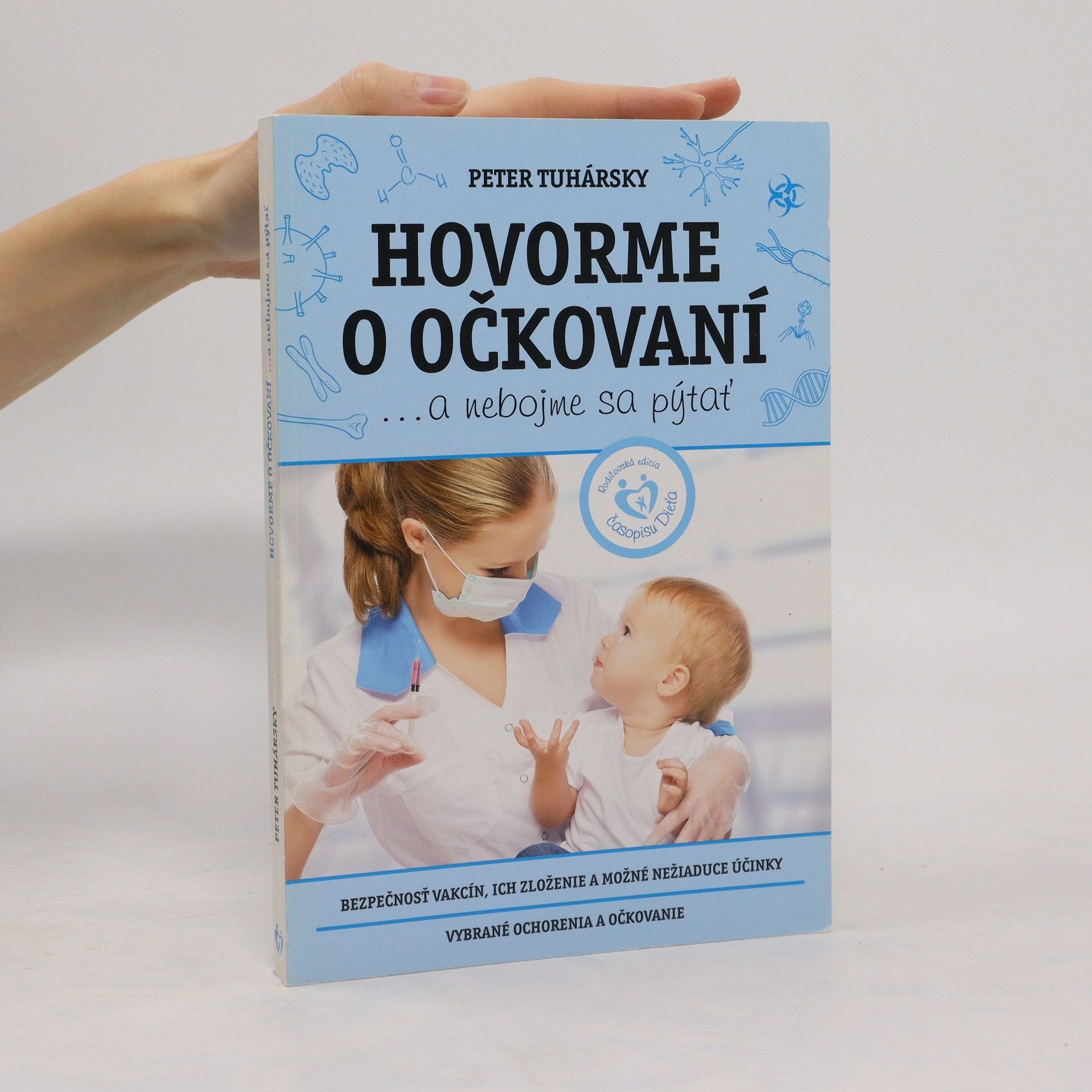 Peter Tuhársky Hovorme o očkovaní