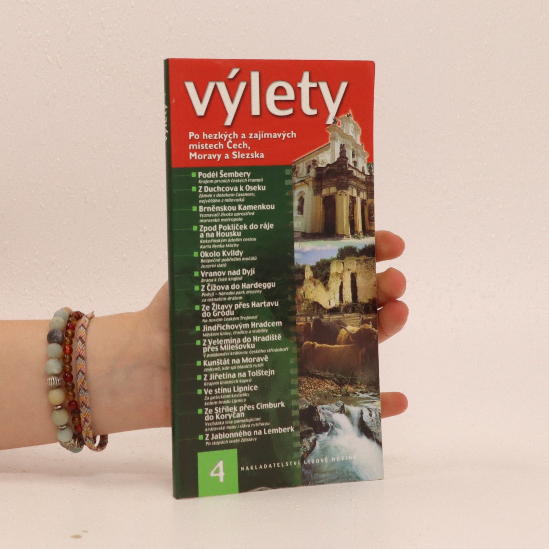 Autorenkollektiv Výlety : po hezkých a zajímavých místech Čech, Moravy a Slezska. 4