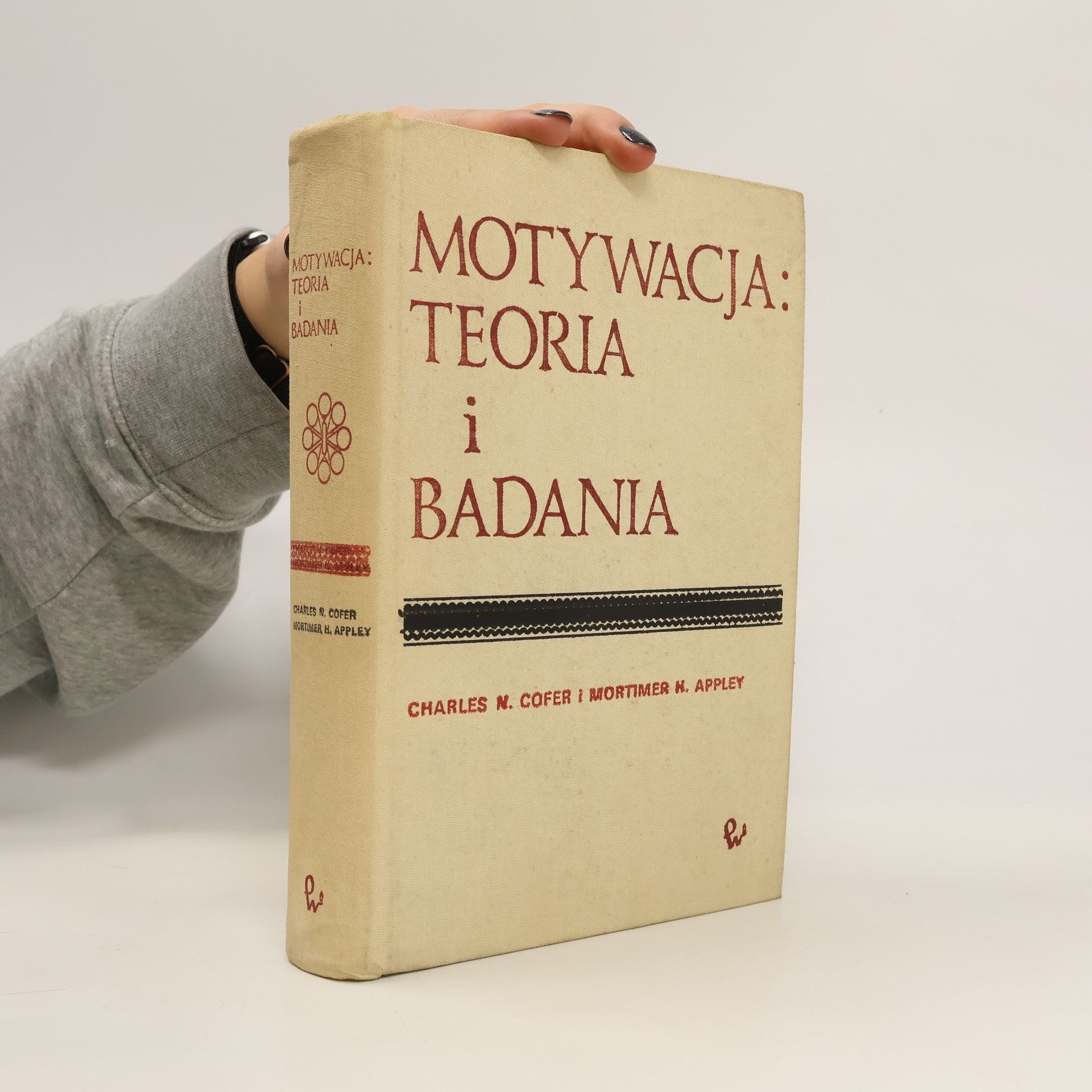 Charles N. Cofer Motywacja: Toeria i badania