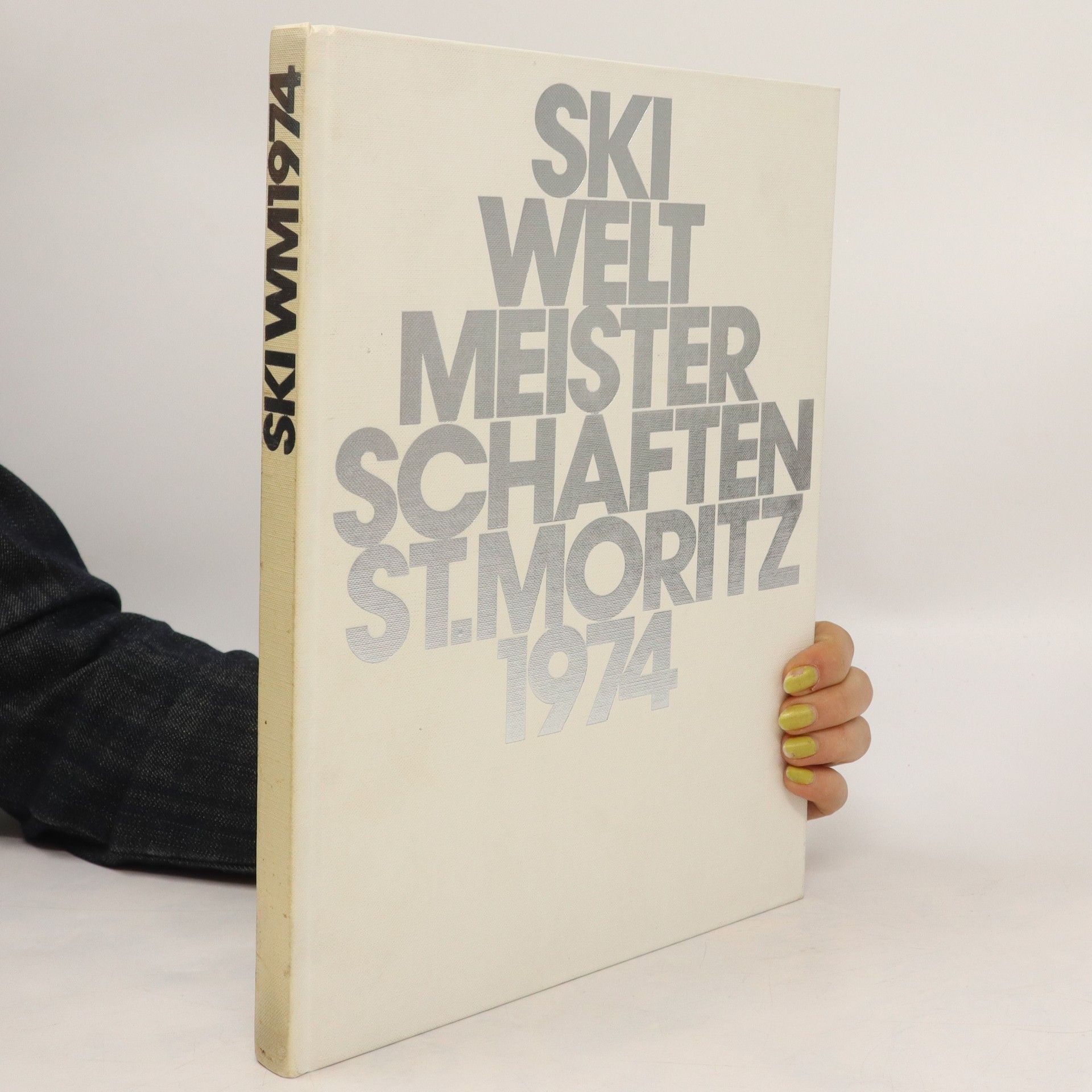 AA.VV. Ski Weltmeister Schaften St. Moritz 1974