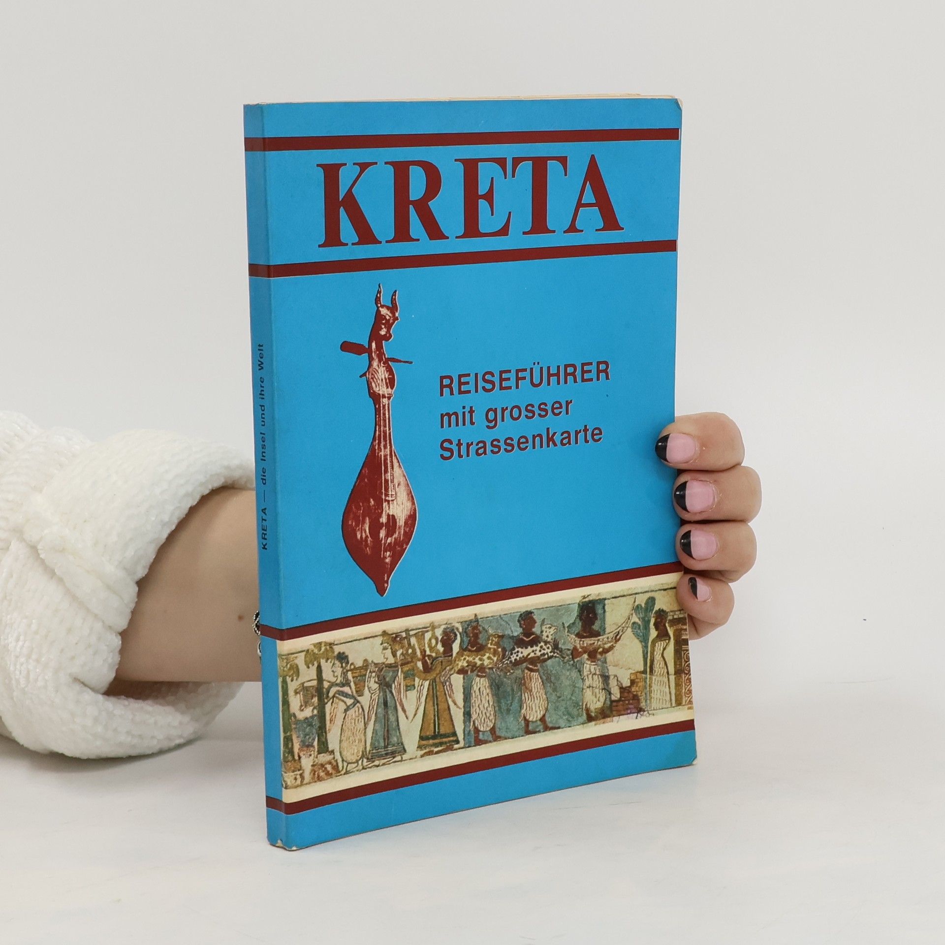 Autorenkollektiv Kreta - die Insel und ihre Welt