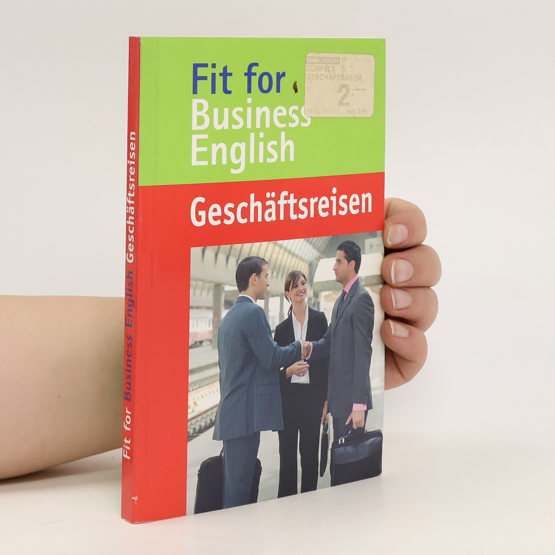 Collectif d'auteurs Fit for Business English Geschäftsreisen