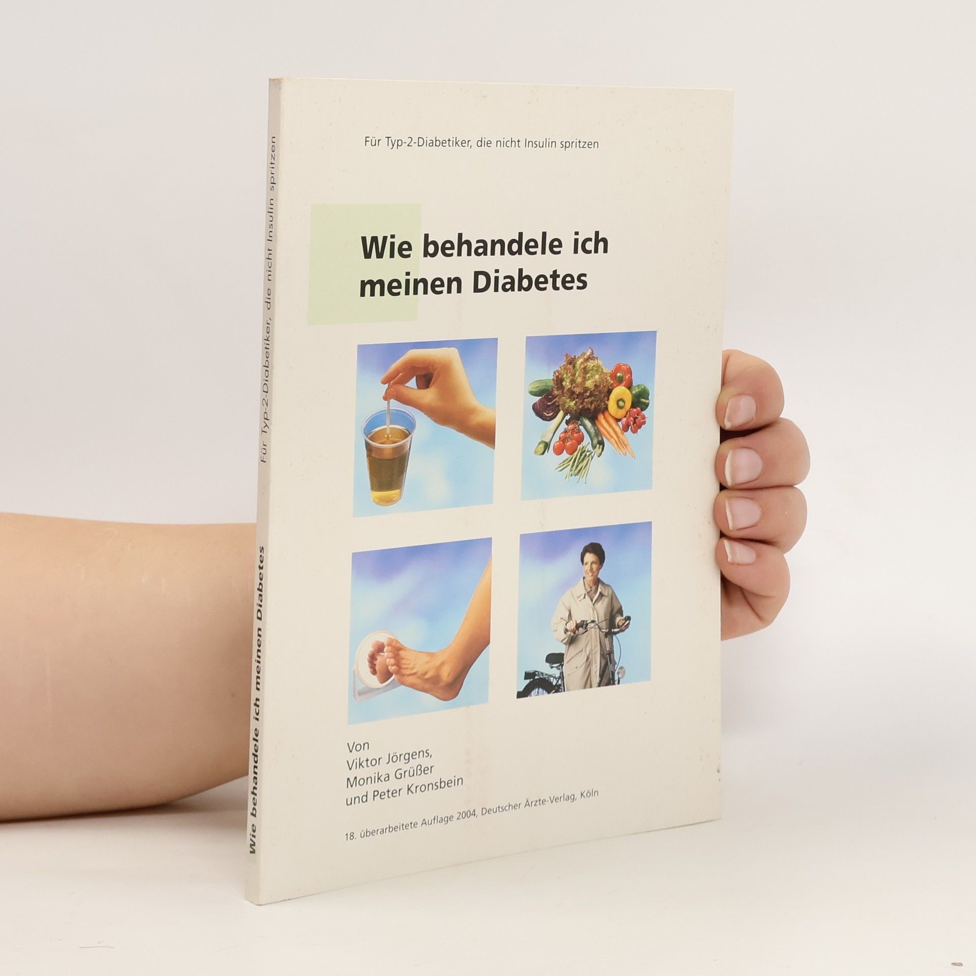 Autorenkollektiv Wie behandele ich meinen Diabetes