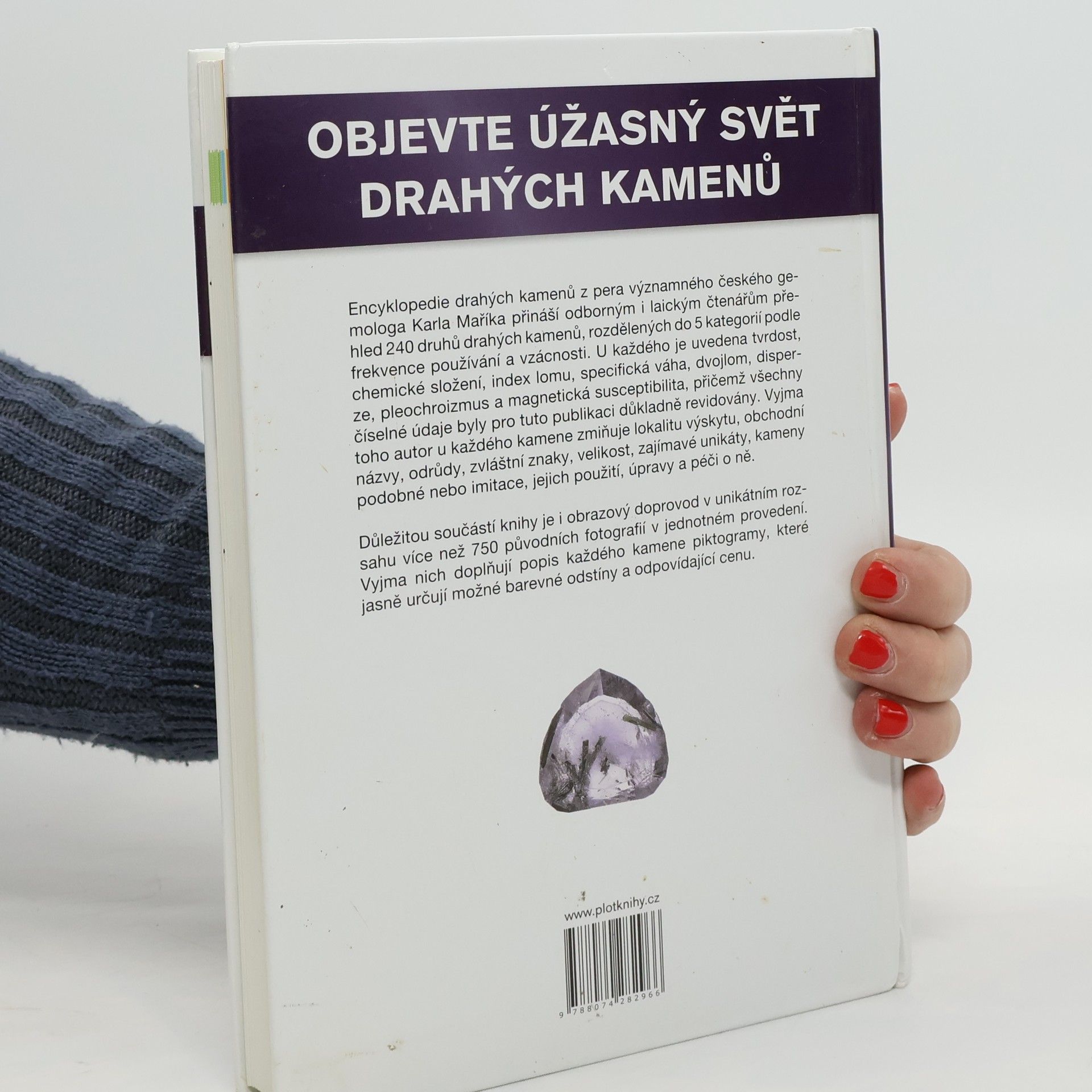 Karel Mařík Encyklopedie drahých kamenů : proč jsou drahé kameny tak drahé