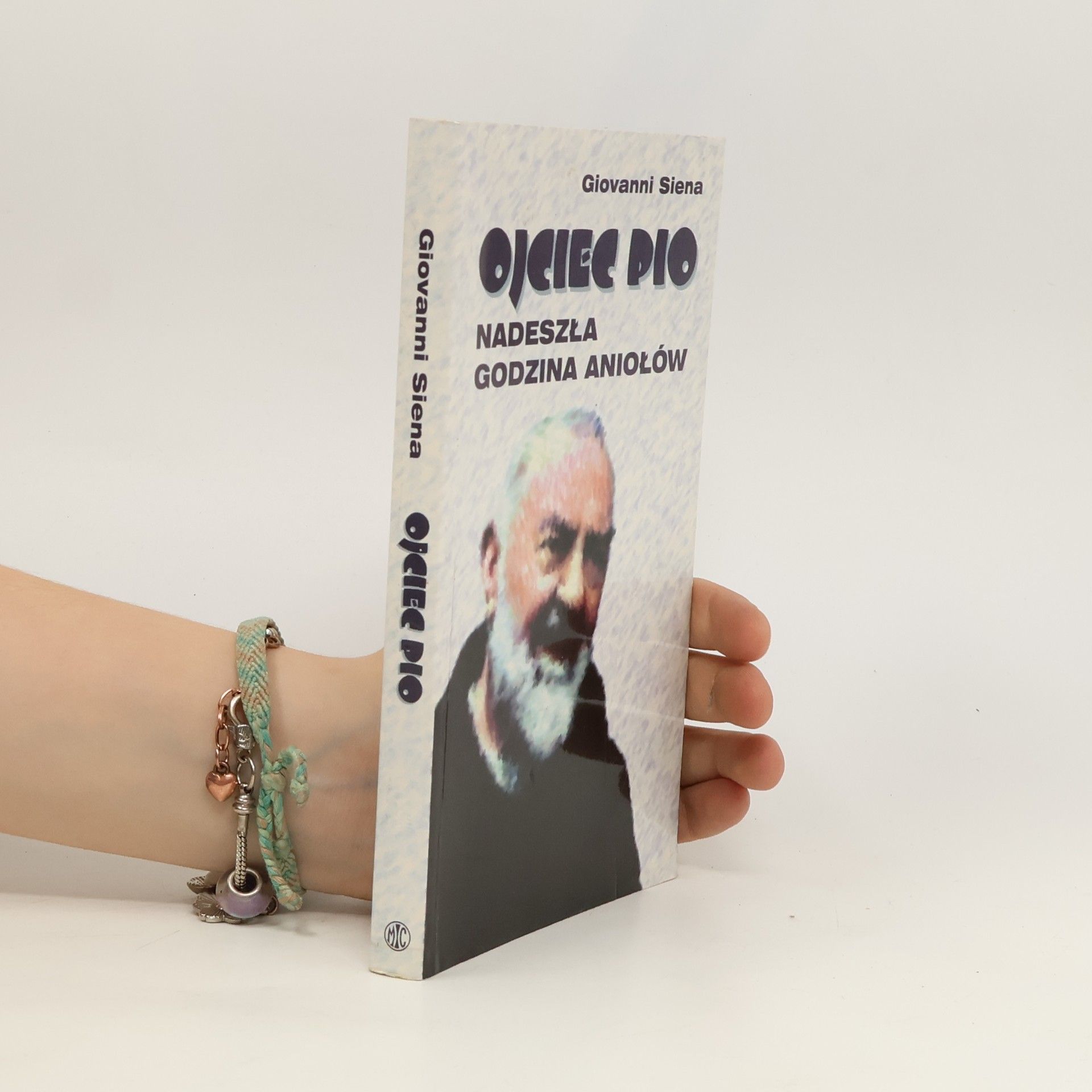 Giovanni Siena Ojciec Pio Nadeszła godzina aniołów