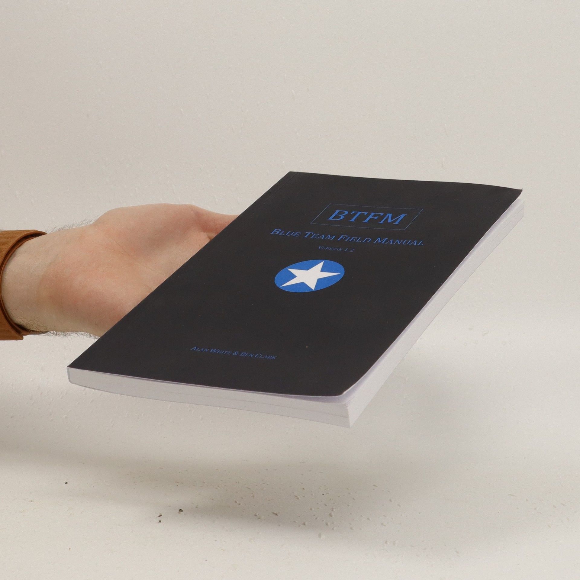 Alan White BTFM : Blue team field manual