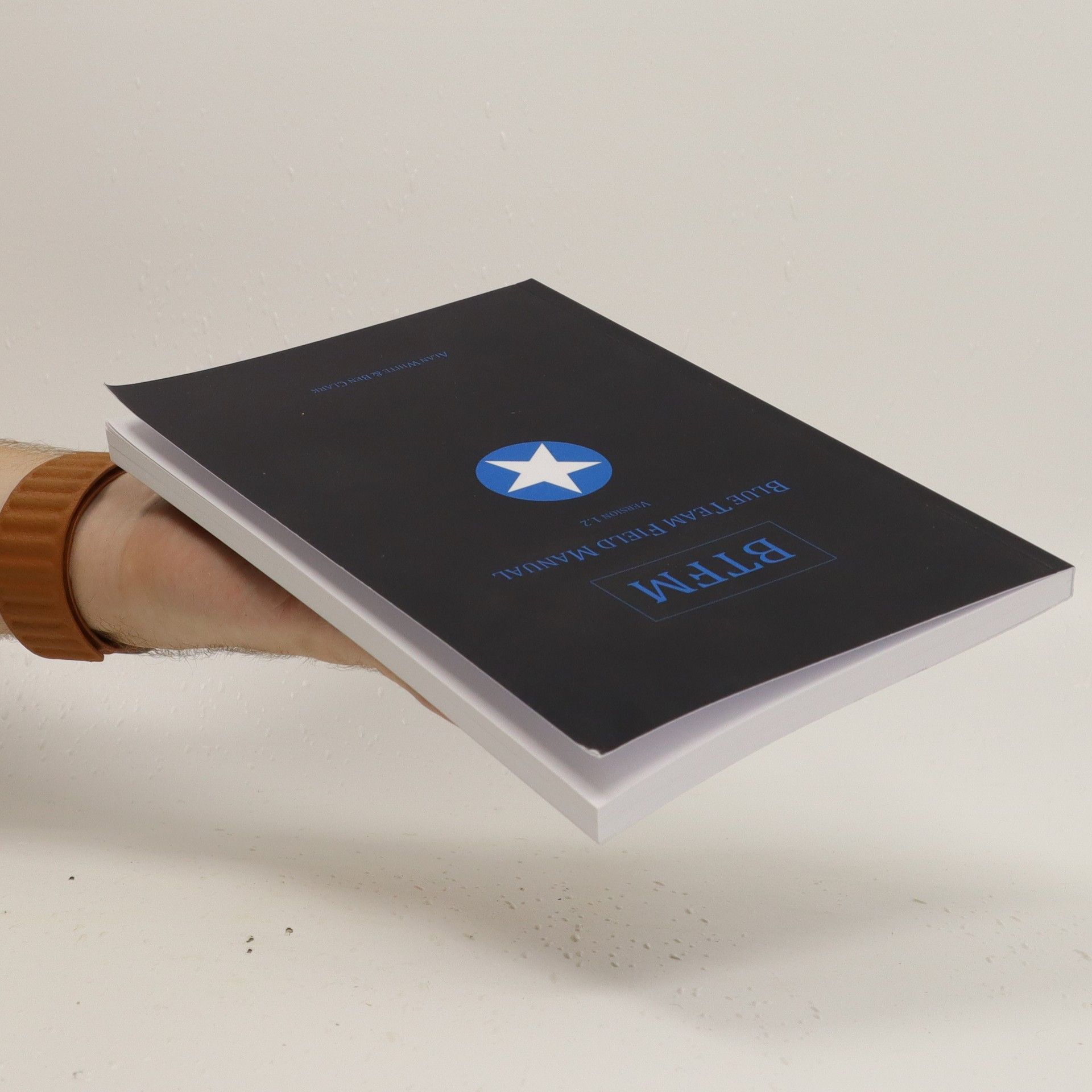 Alan White BTFM : Blue team field manual