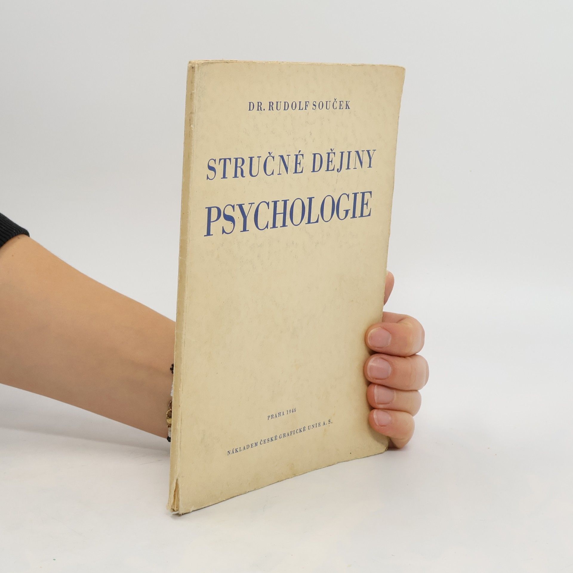 Rudolf Souček Stručné dějiny psychologie