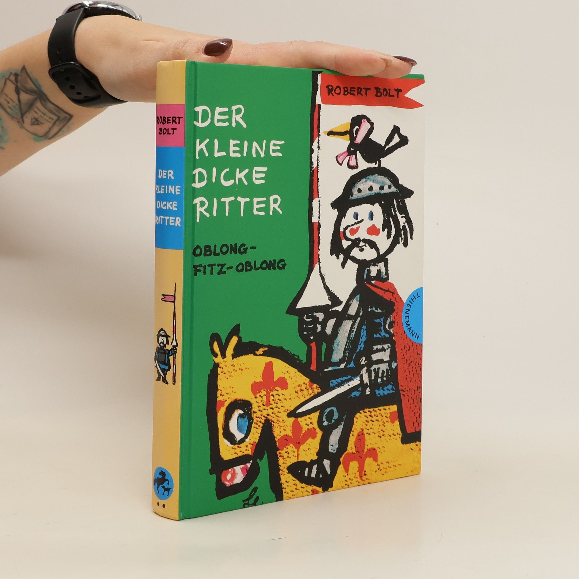 Robert Bolt Der kleine dicke Ritter Oblong-Fitz-Oblong