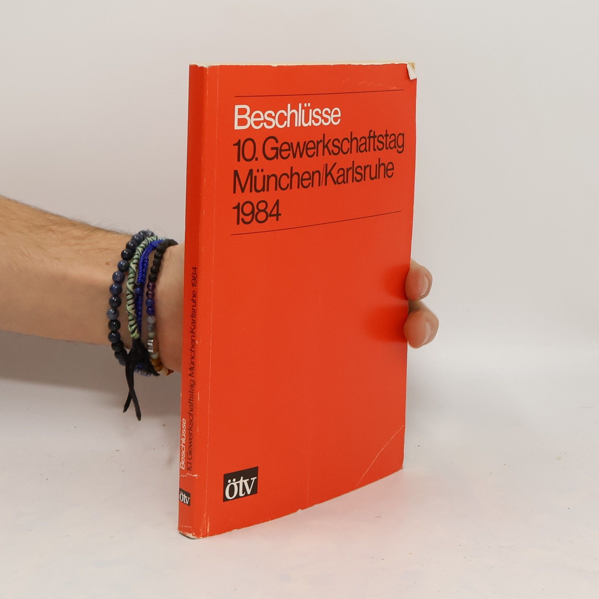 kolektiv Beschlüsse 10. Gewerkschaftstag München / Karlsruhe 1984