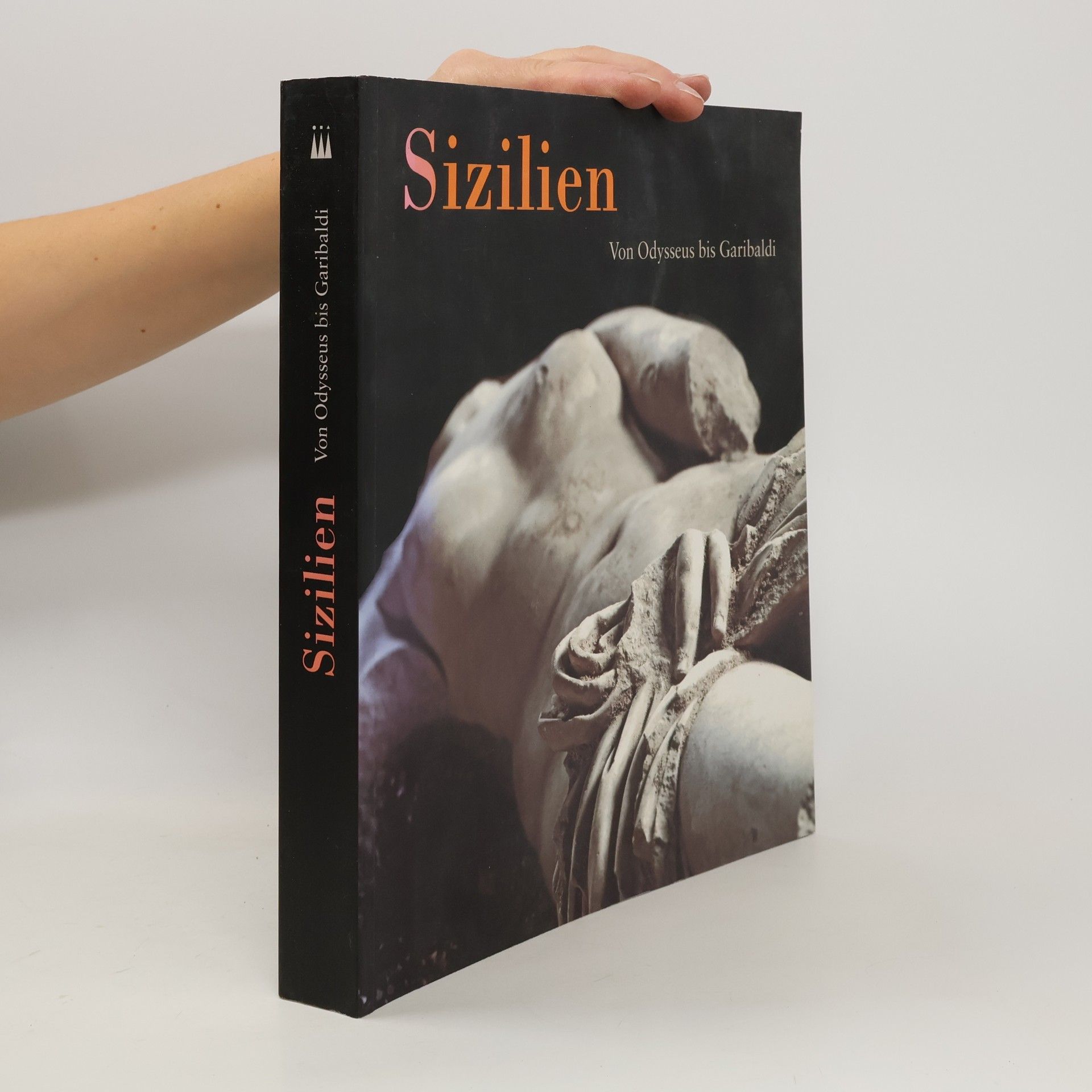 kolektiv Sizilien. Von Odysseus bis Garibaldi