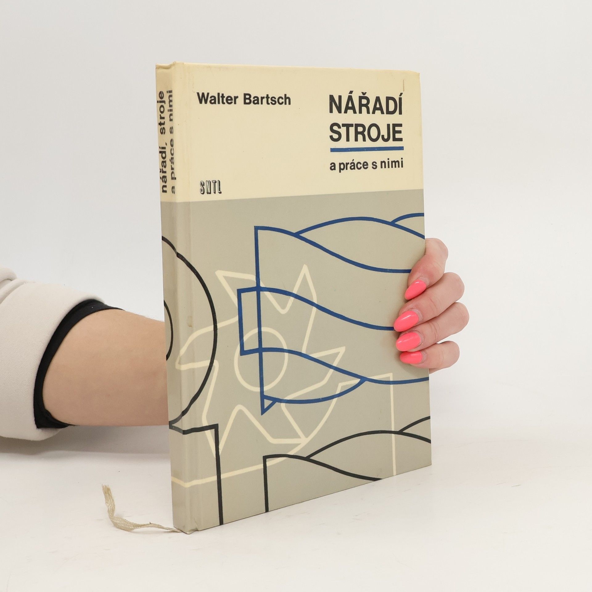Walter Bartsch Nářadí, stroje a práce s nimi
