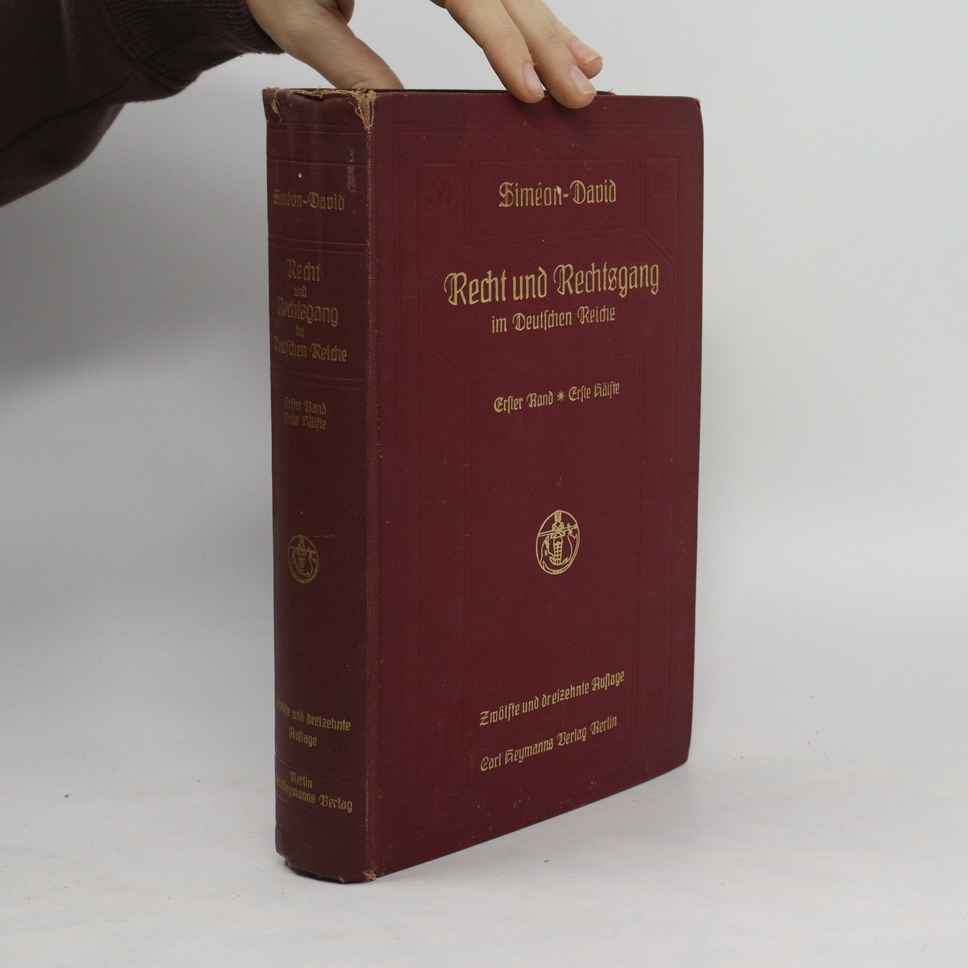 Recht und Rechtsgang im Deutschen Reiche. Zweiter Band