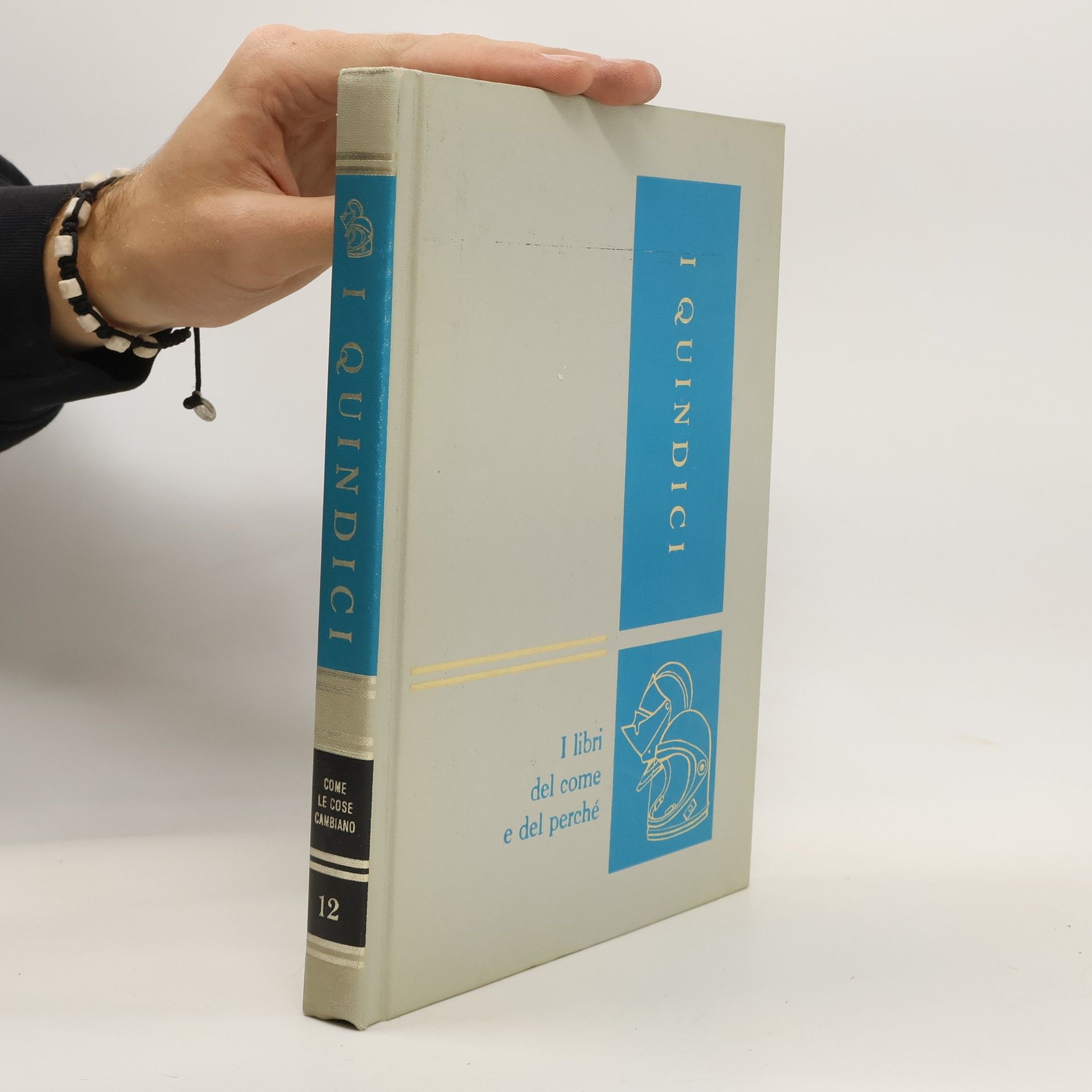 AA.VV. I quindici I Libri del come e del perché 12