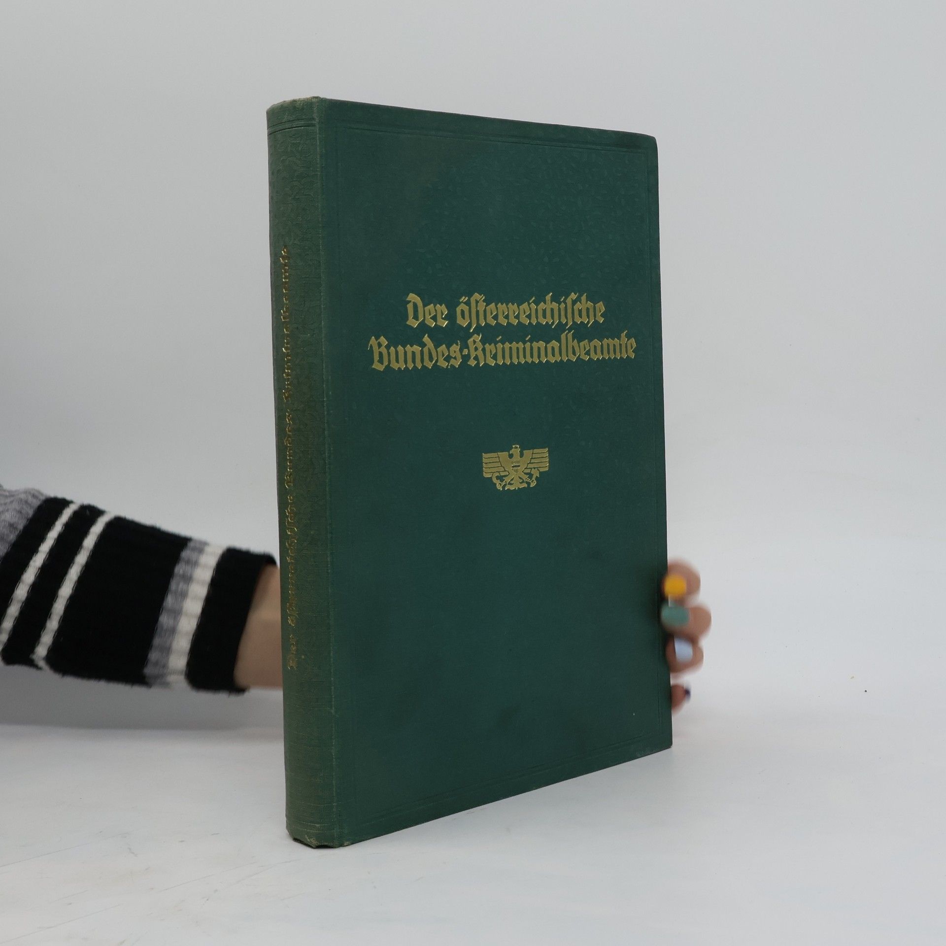 kolektiv Der österreichische Bundes- Kriminalbeamte