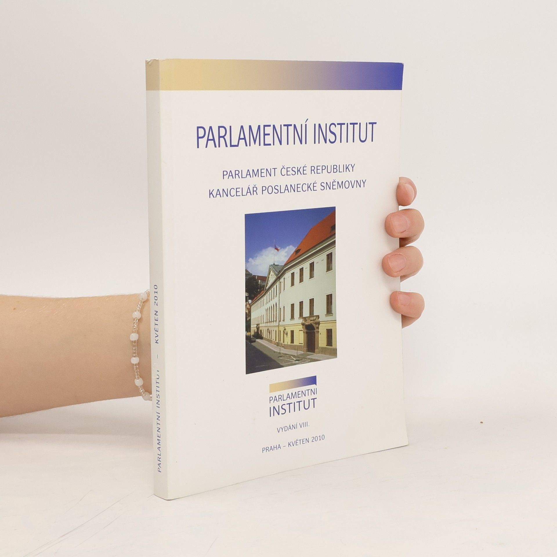 Kolektiv autorů Parlamentní institut Viii.