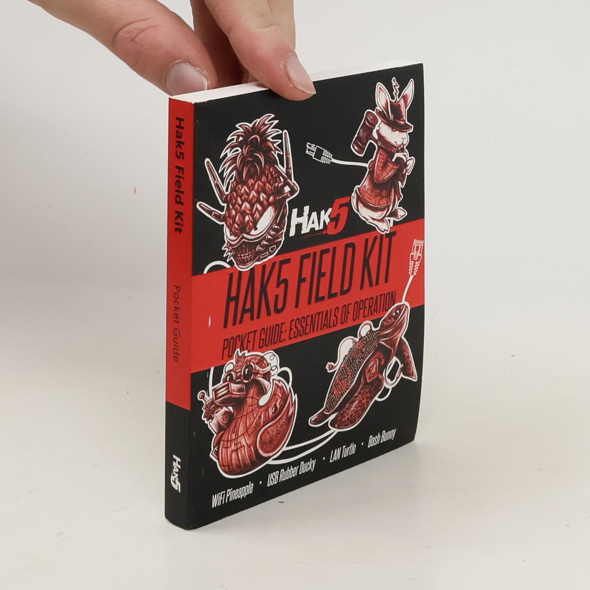 Hak5 Field Kit Pocket Guide Second Edition