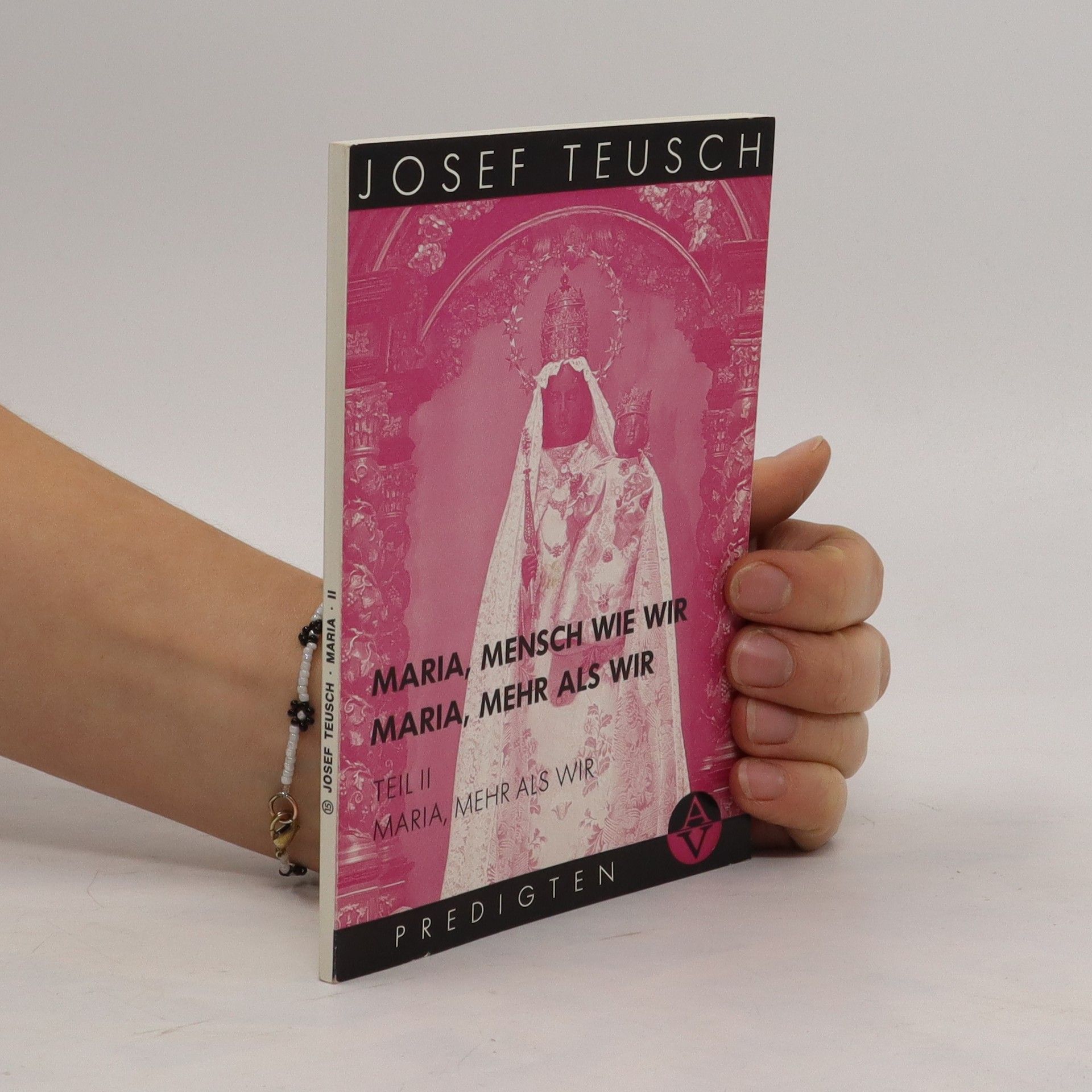 Josef Teusch Maria, Mensch wie wir, Maria, mehr als wir II