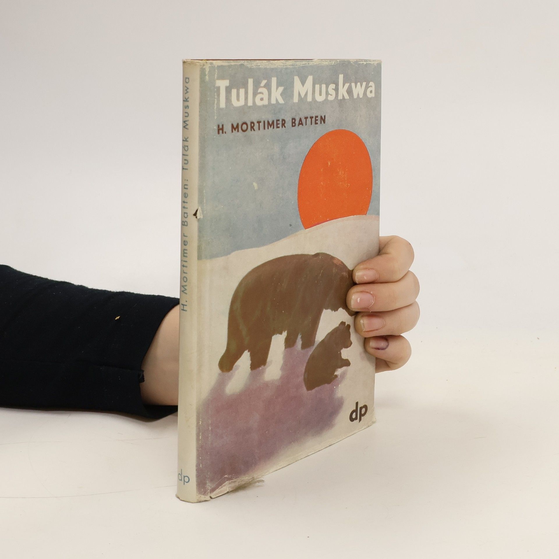 Batten Mortimer Tulák Muskwa. Životní román kanadského černého medvěda