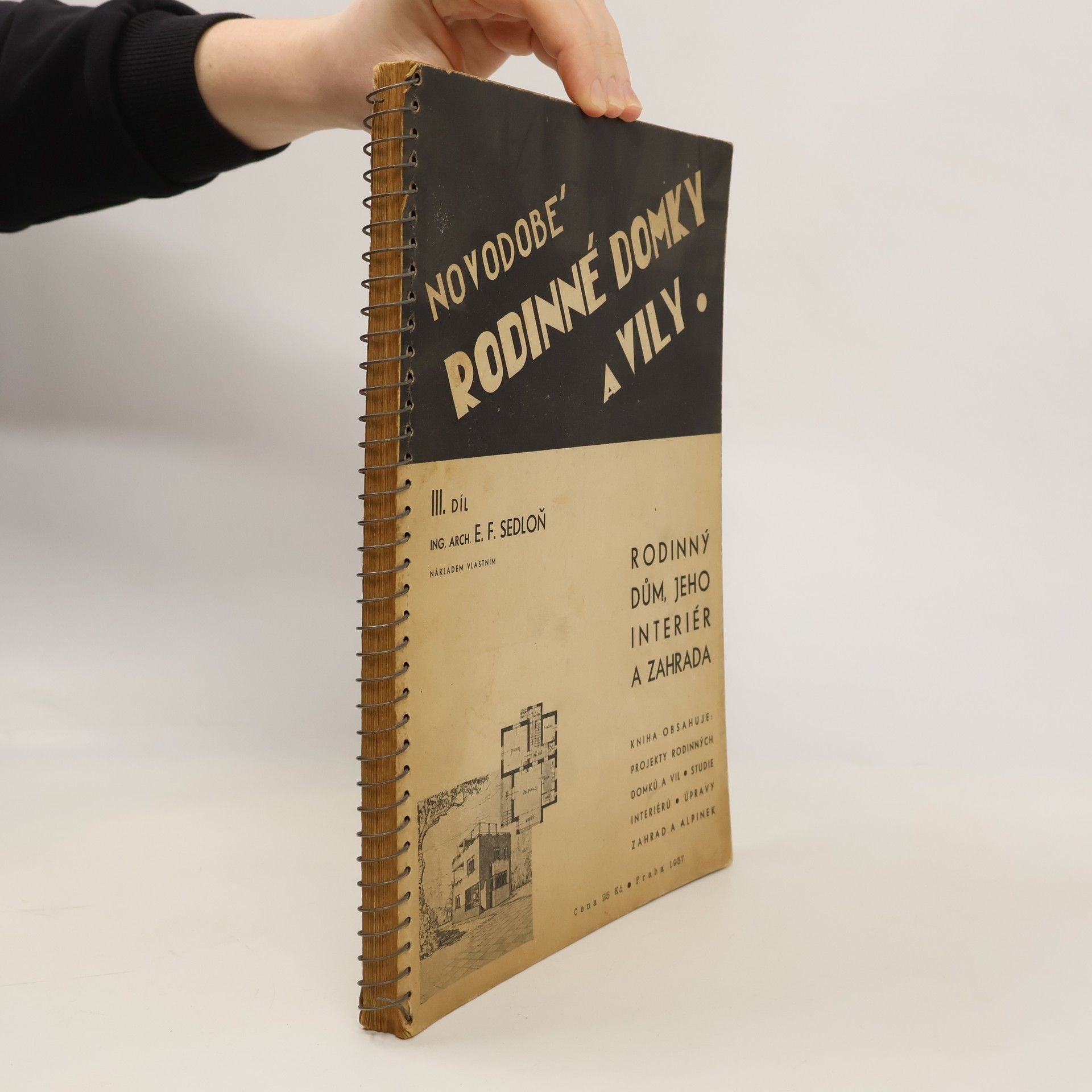 Emil František Sedloň Novodobé rodinné domky a vily. III. díl