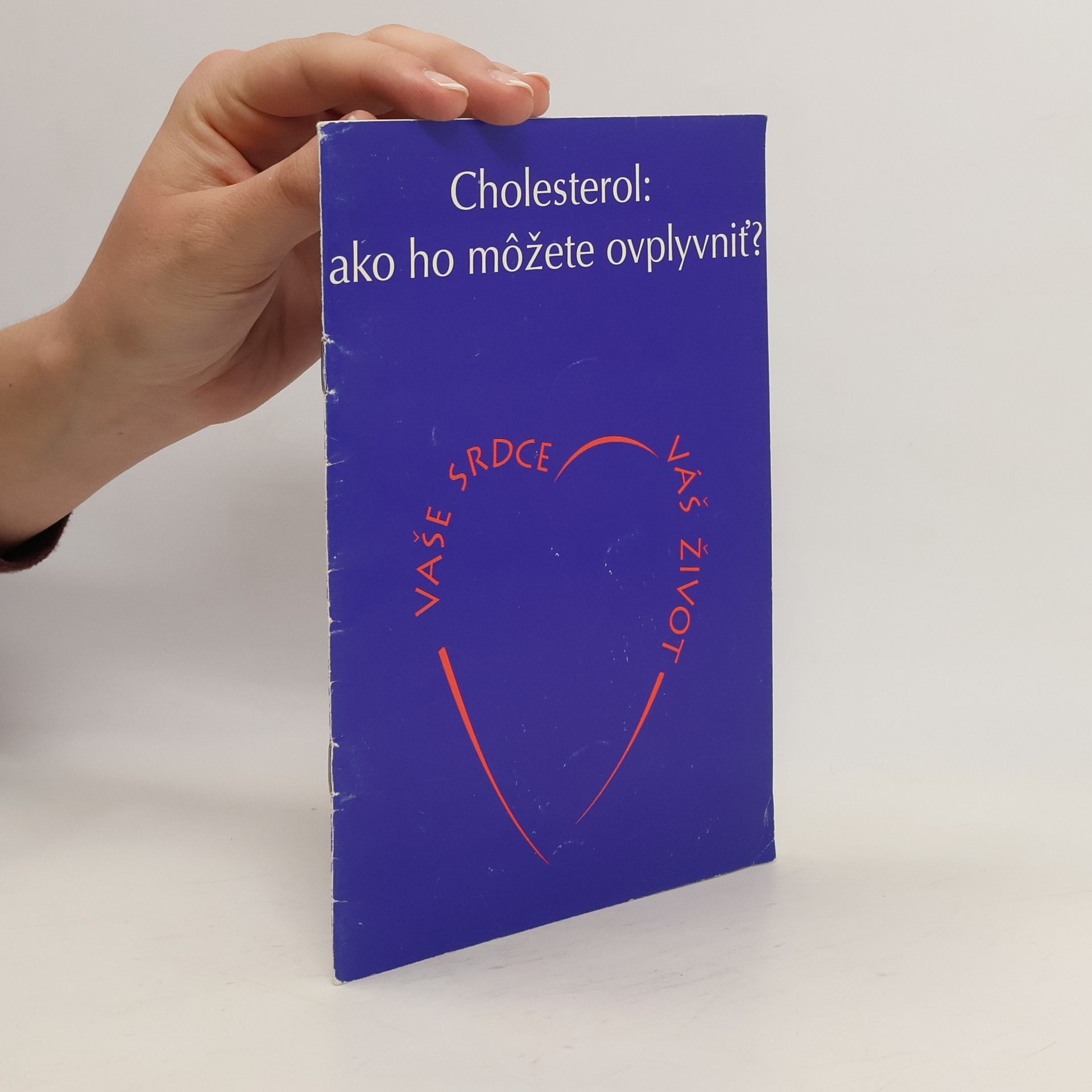 Auteurscollectief Cholesterol. Ako ho možete ovlplyvnit?