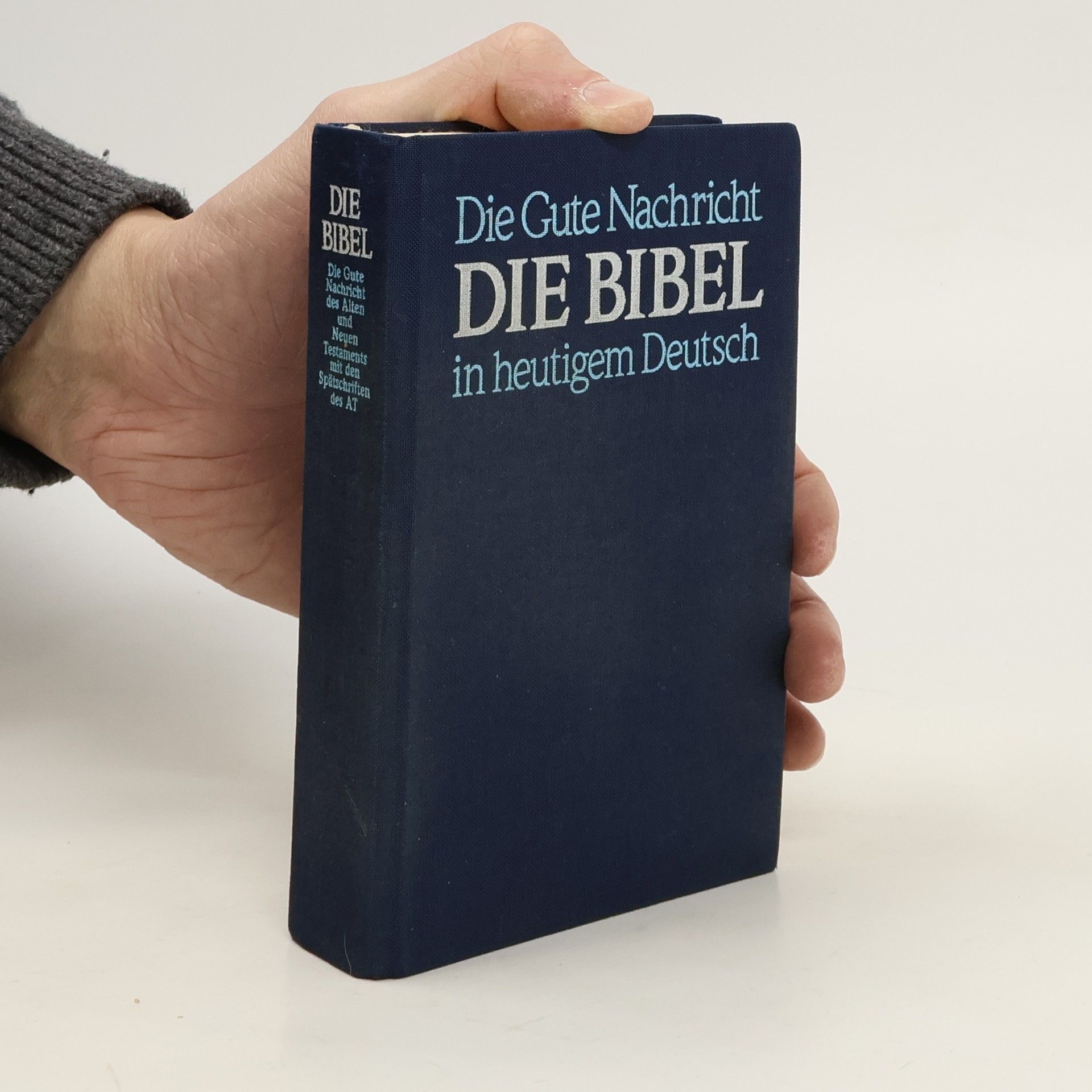 Autorenkollektiv Die Bibel. Die Gute Nachricht im heutigem Deutsch