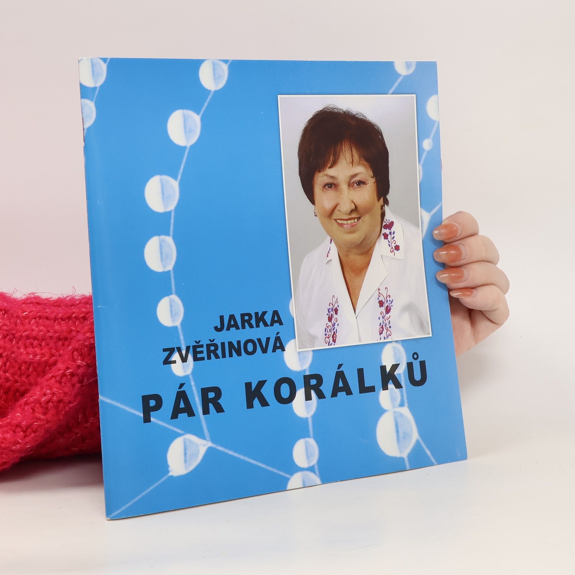 Jarka Zvěřinová Pár korálků