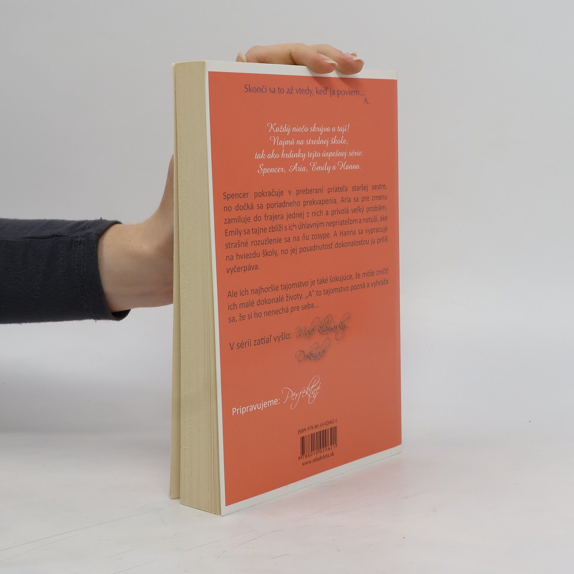 Sara Shepard Malé klamárky: Dokonalé