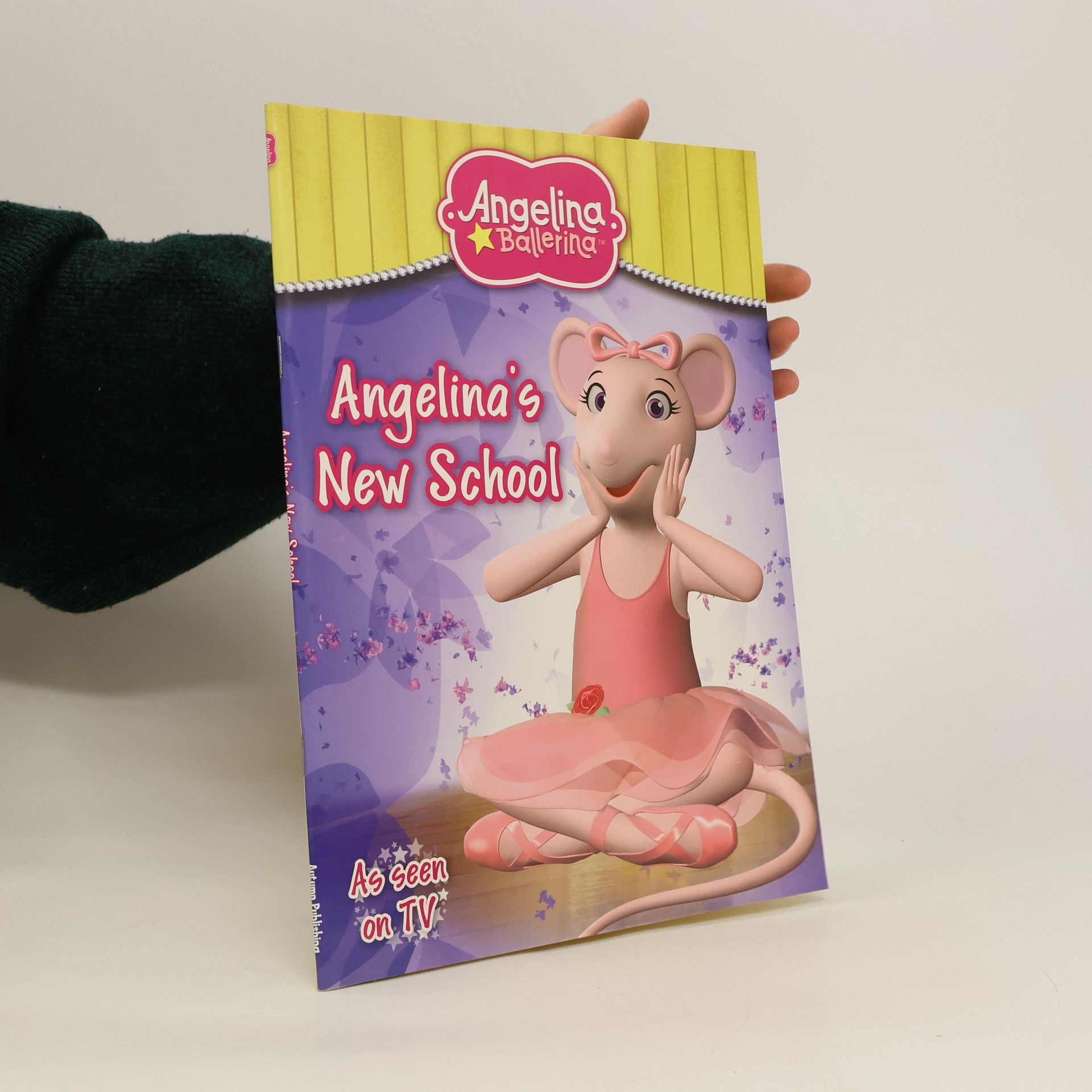 Kolektiv autorů Angelina Ballerina. Angelina's New School