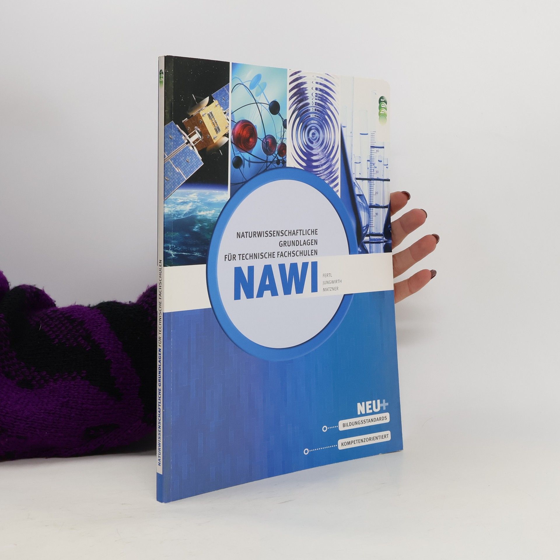 AA.VV. Naturwissenschaftliche Grundlagen für technische Fachschulen NAWI