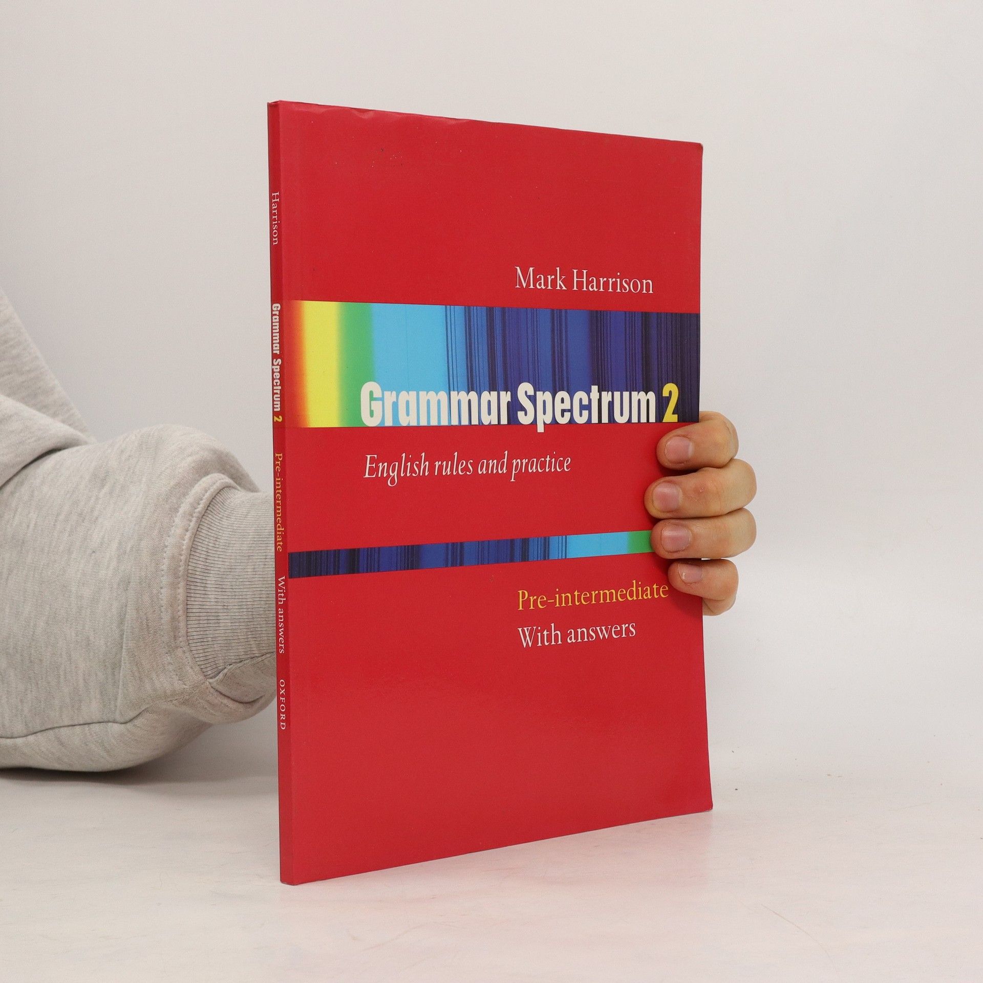Mark Harrison (enseignant).) Grammar Spectrum 2. Pre-intermediate : with Answers